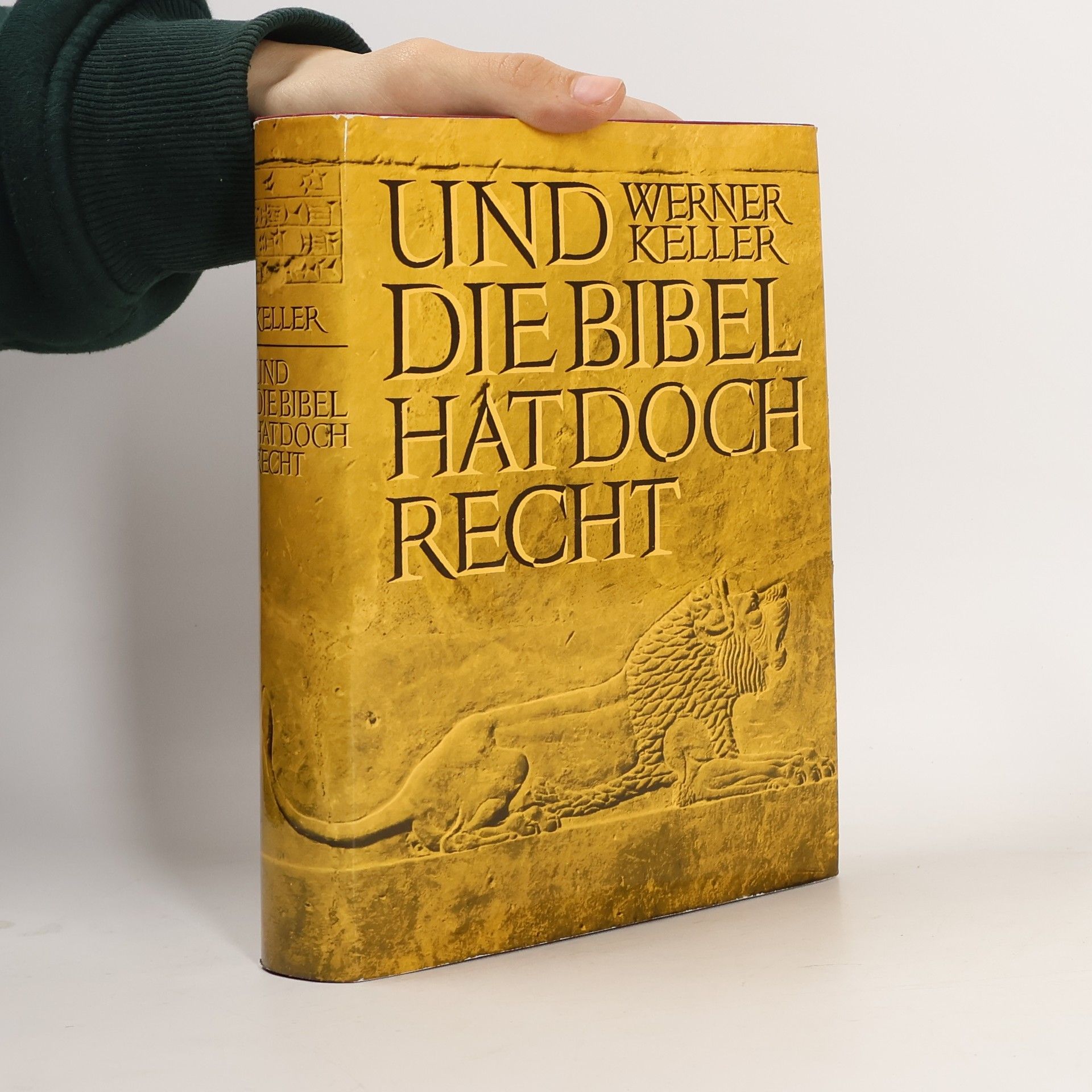 Werner Keller Und die Bibel hat doch recht
