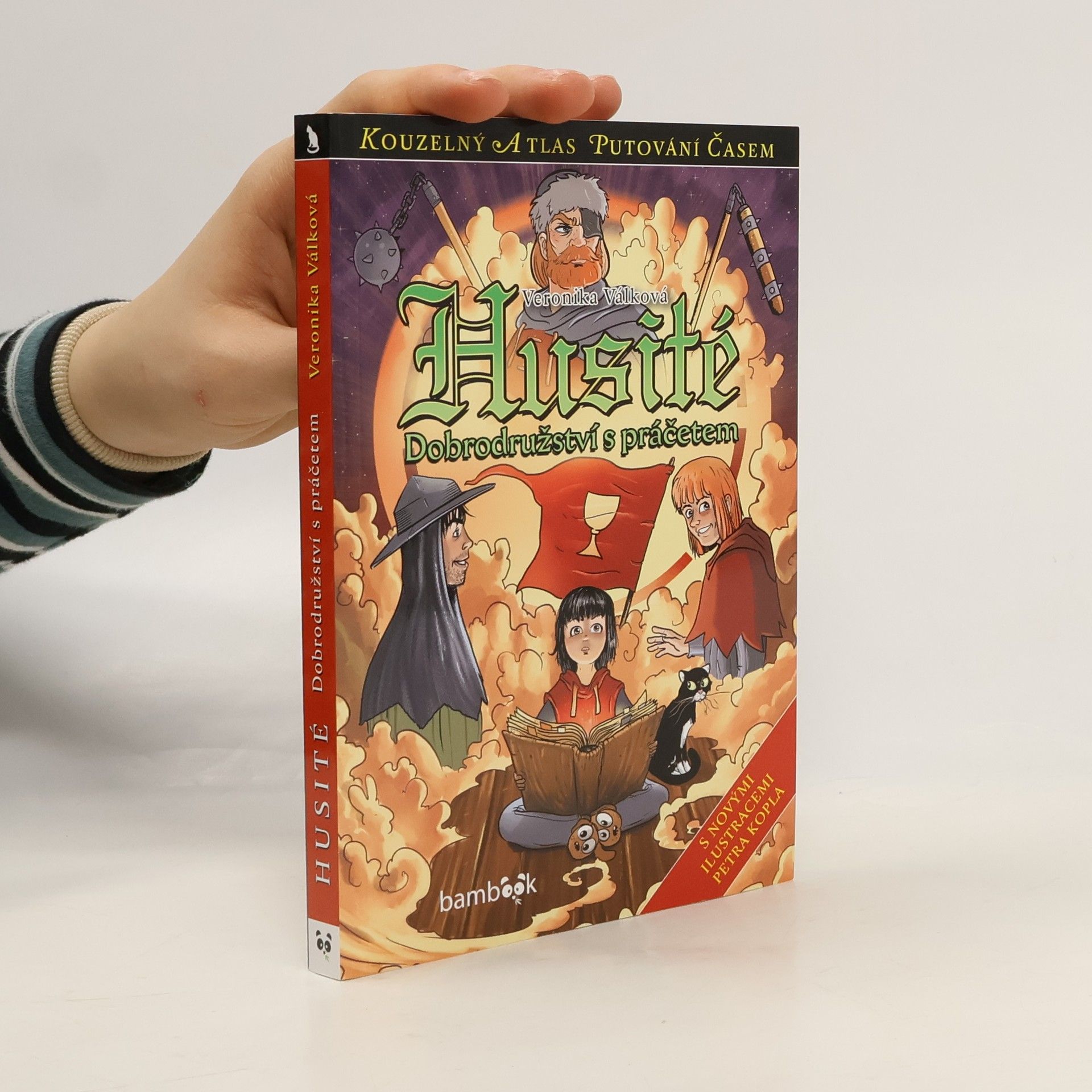 Veronika Válková Husité - Dobrodružství s práčetem