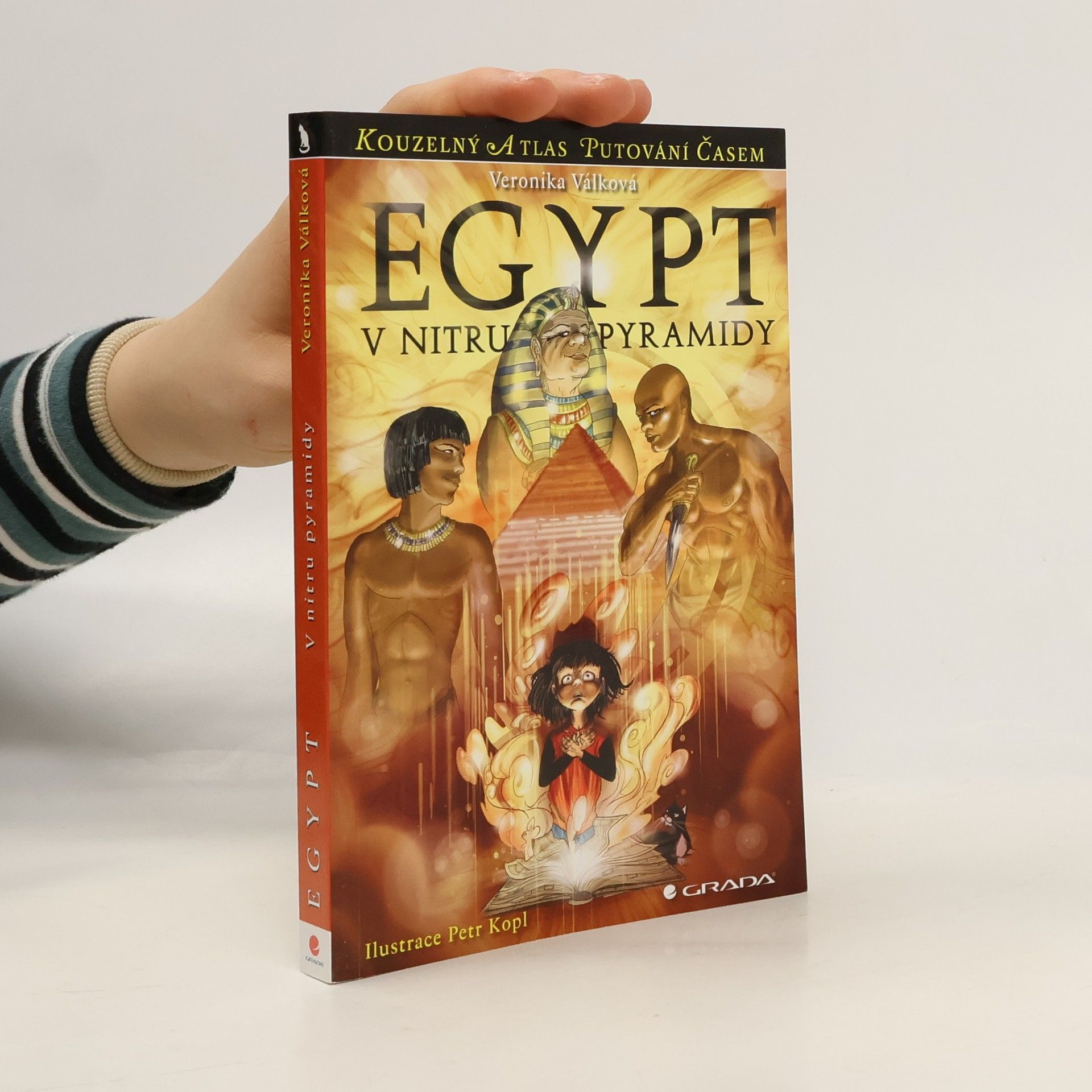 Veronika Válková Egypt: V nitru pyramidy