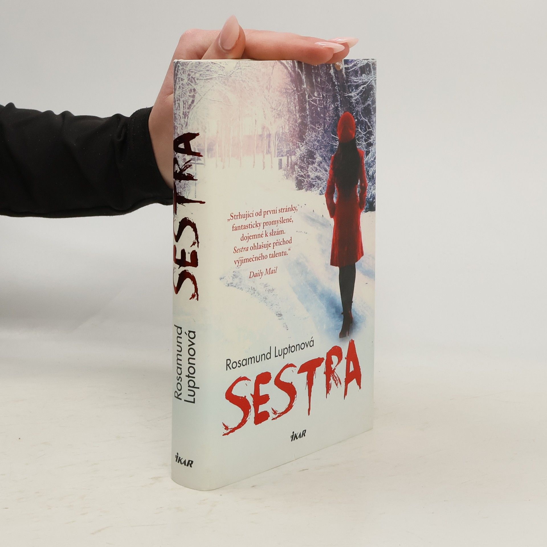 Rosamund Lupton Sestra