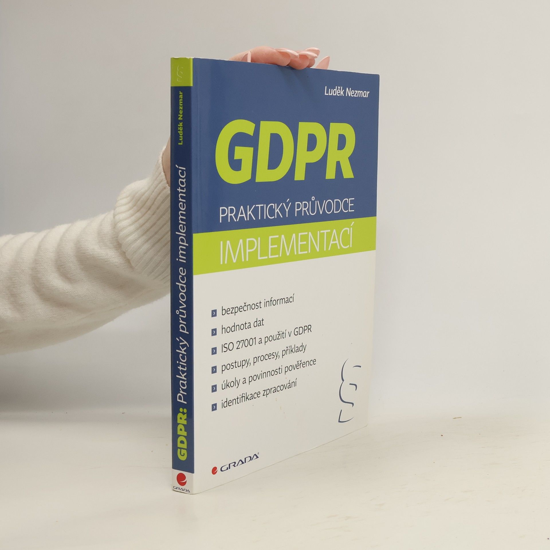 Luděk Nezmar GDPR : praktický průvodce implementací