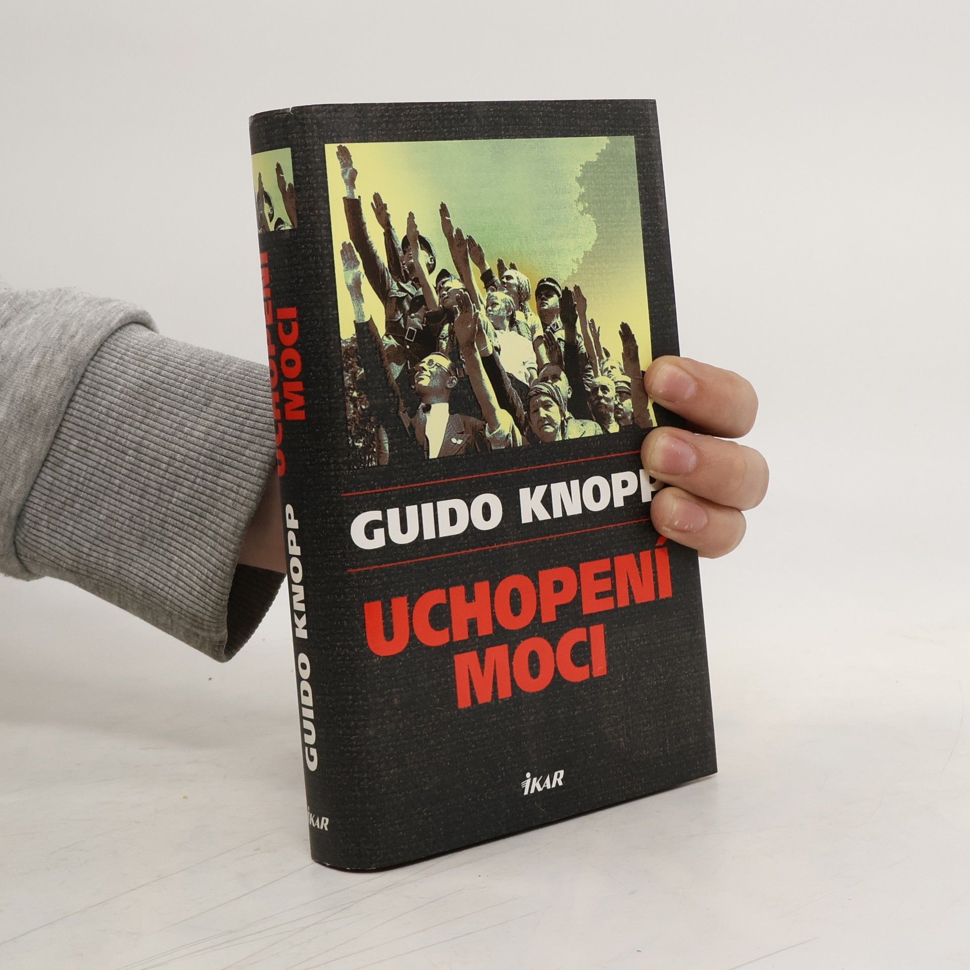 Guido Knopp Uchopení moci