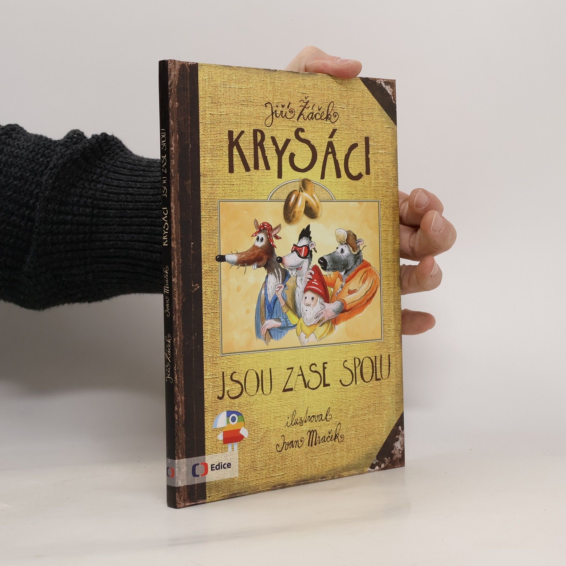 Jiří Žáček Krysáci jsou zase spolu