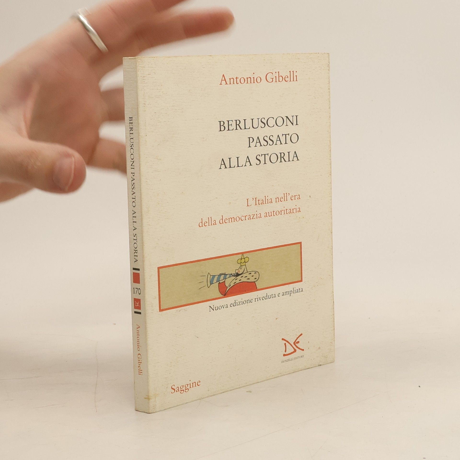 Antonio Gibelli Berlusconi passato alla storia