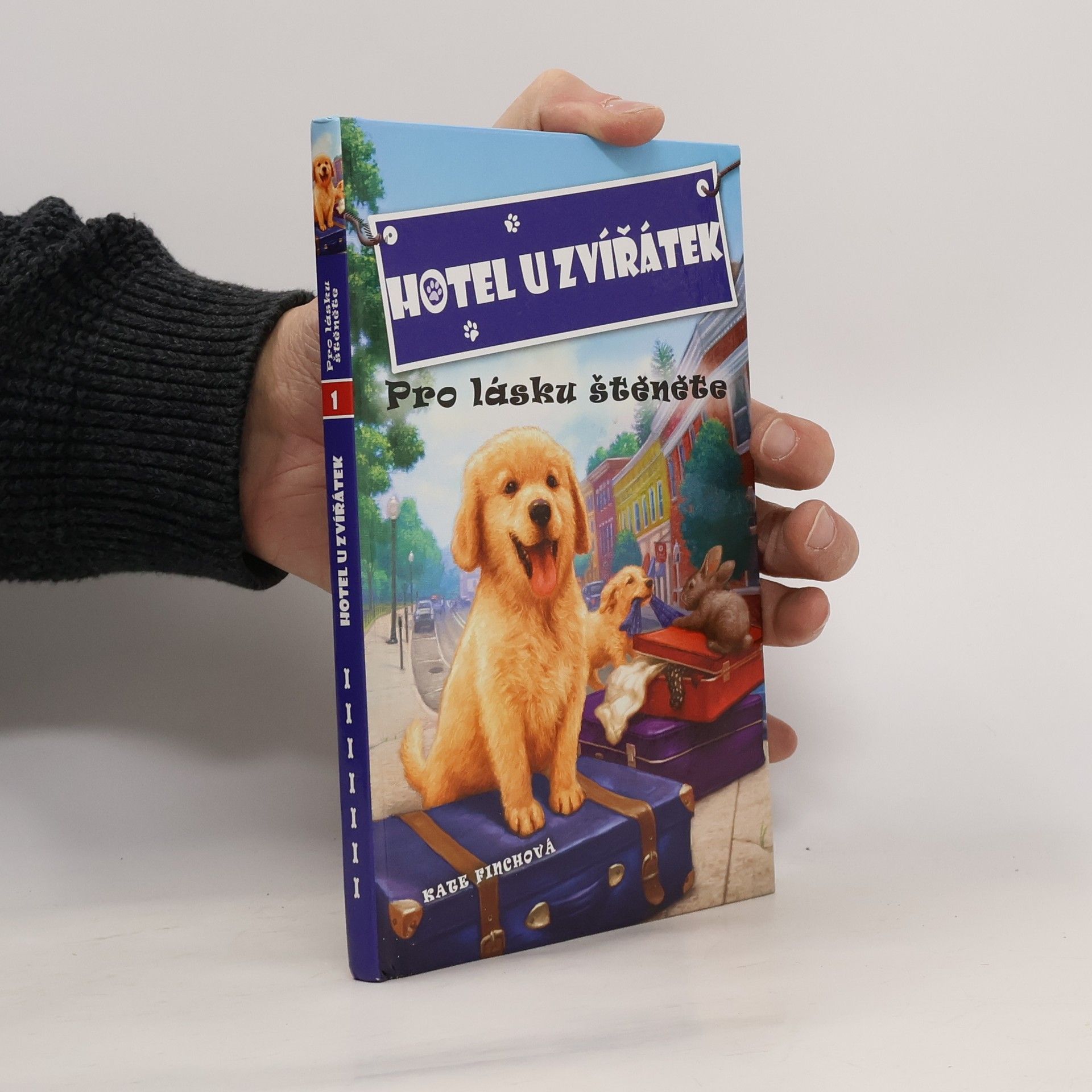 Hotel U zvířátek. Pro lásku štěněte