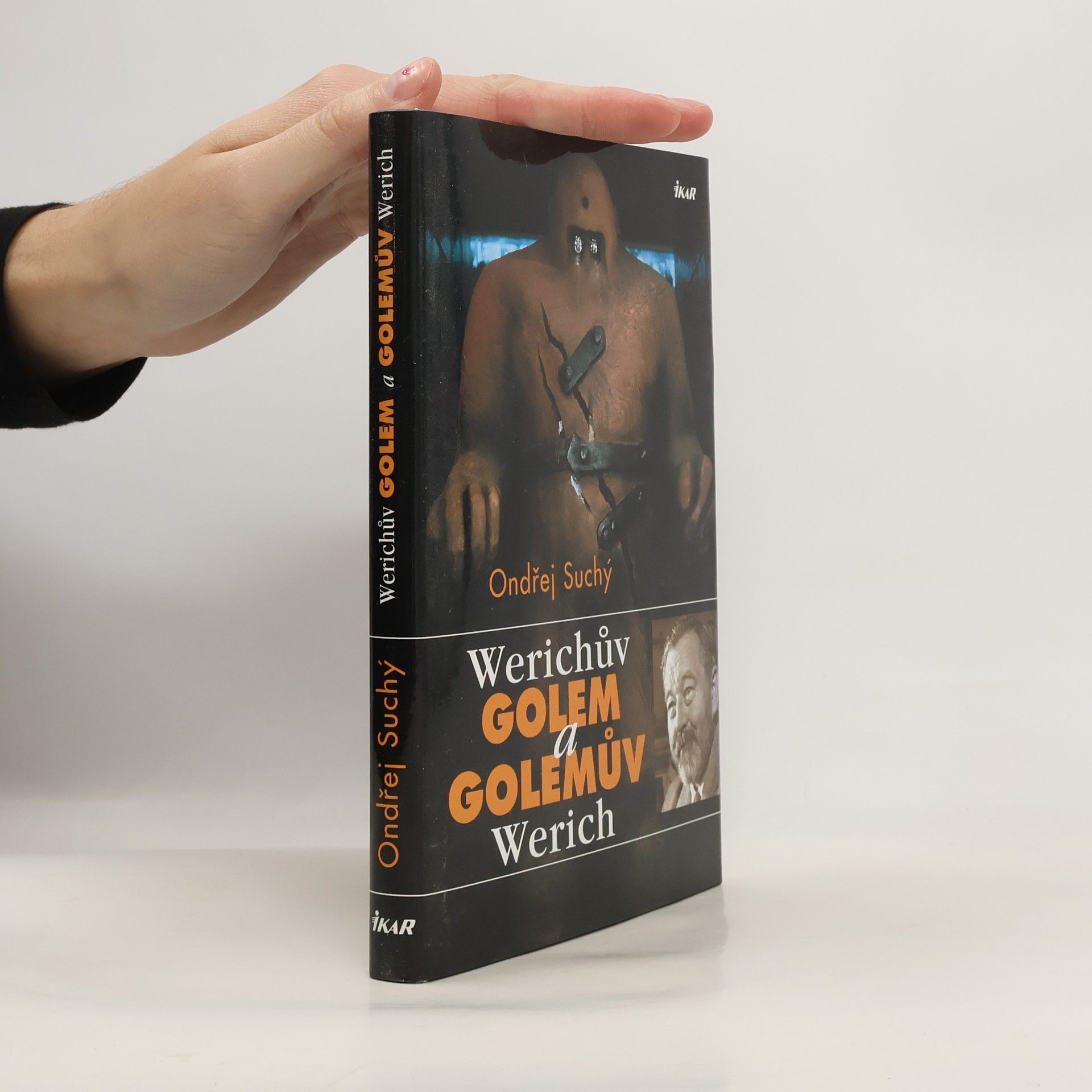 Ondřej Suchý Werichův Golem a Golemův Werich