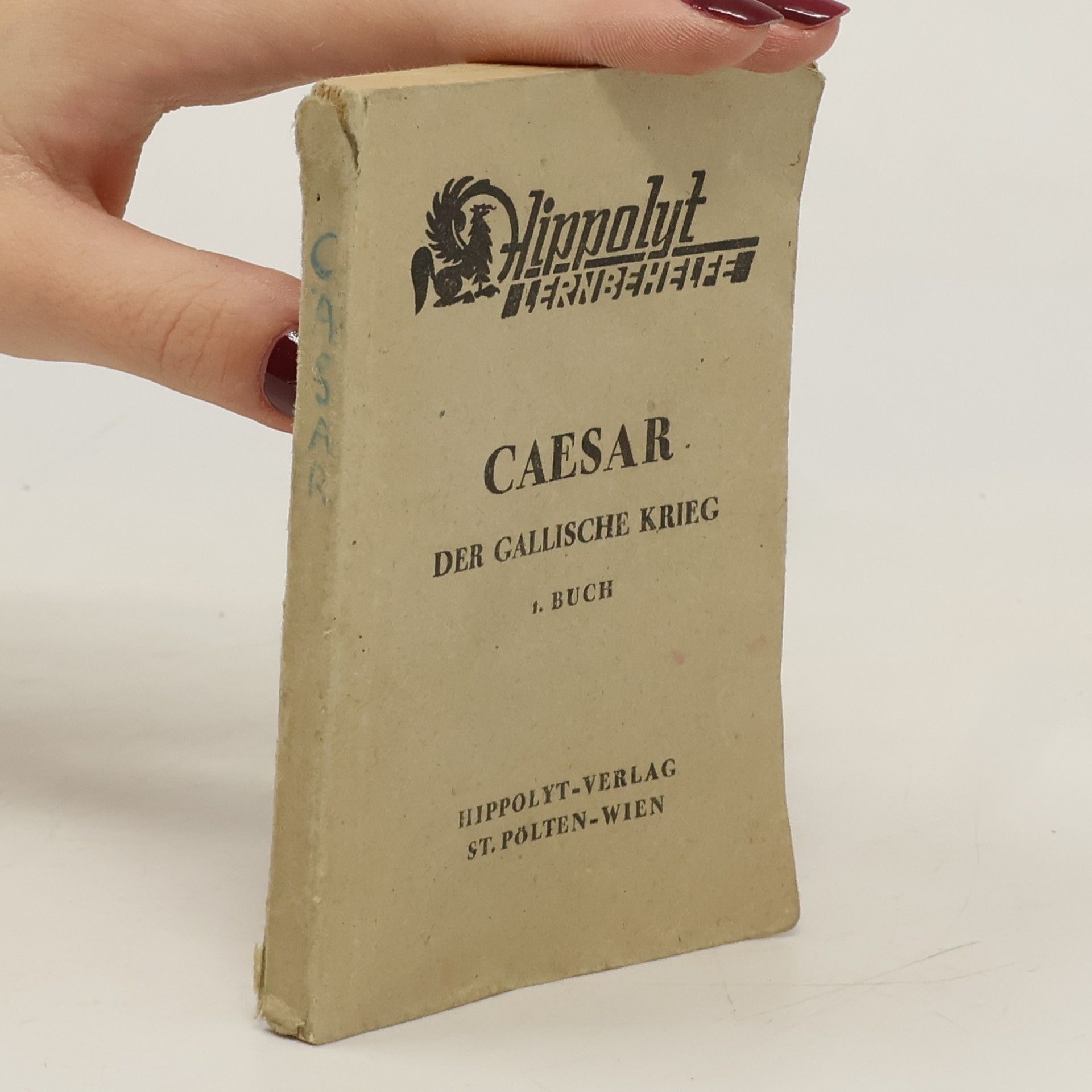 Various authors Caesar, Der Gallische Krieg 1. Buch