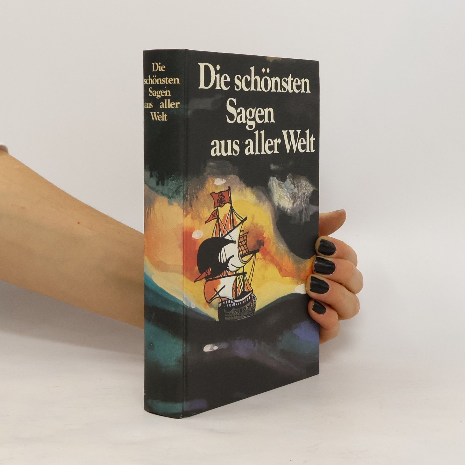 Autorenkollektiv Die schönsten Sagen aus aller Welt