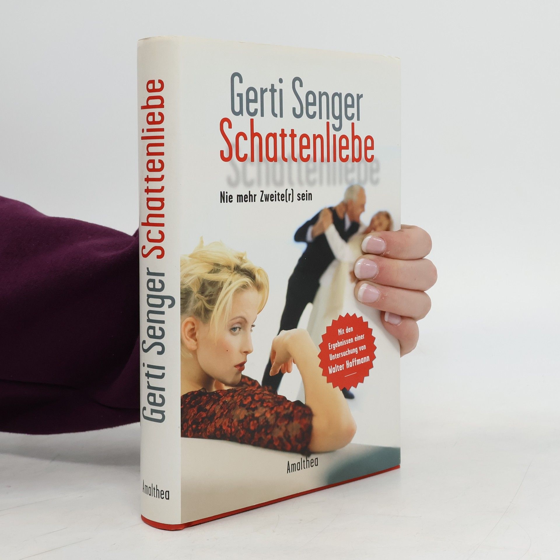 Gerti Senger Schattenliebe