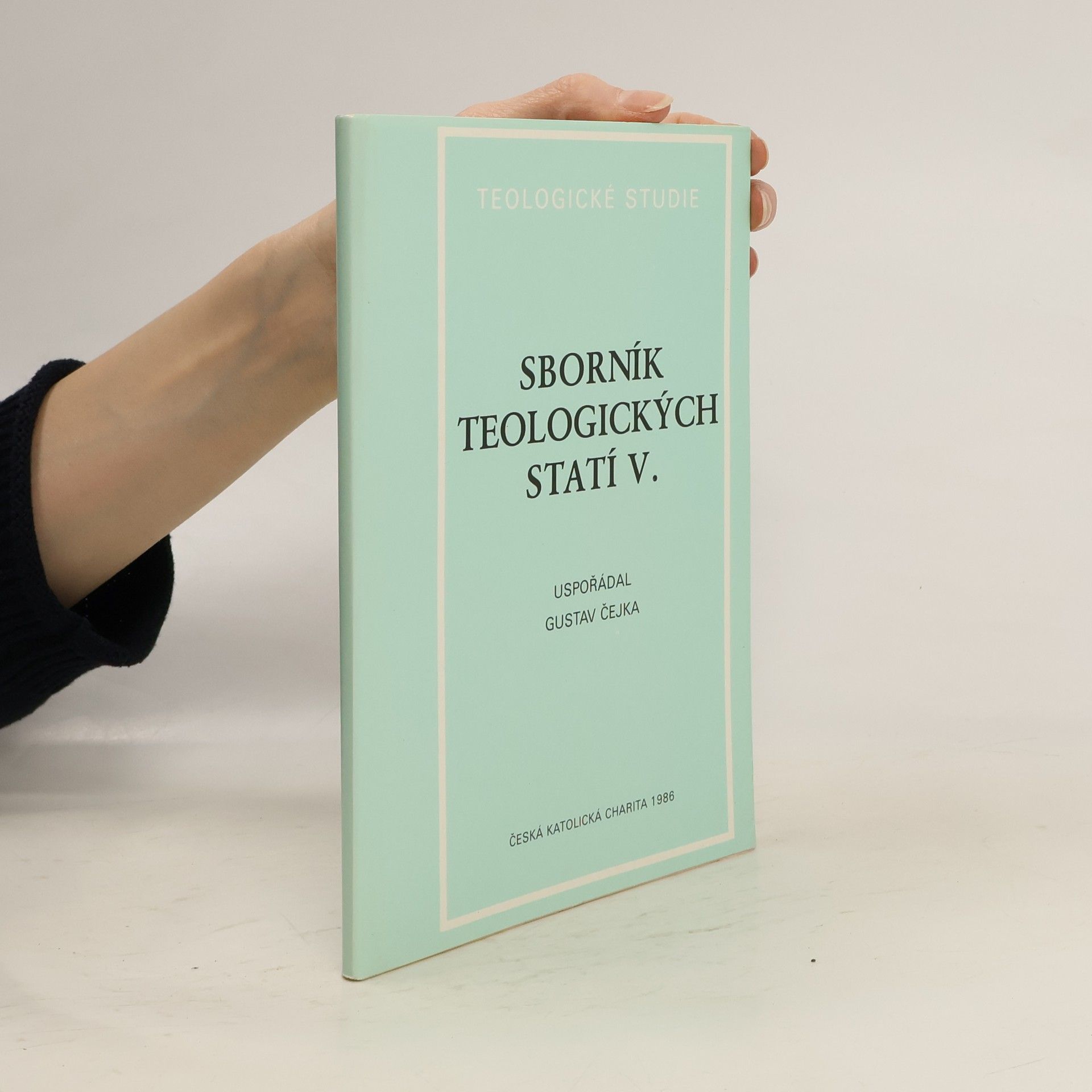 Gustáv Čejka Sborník teologických statí V.