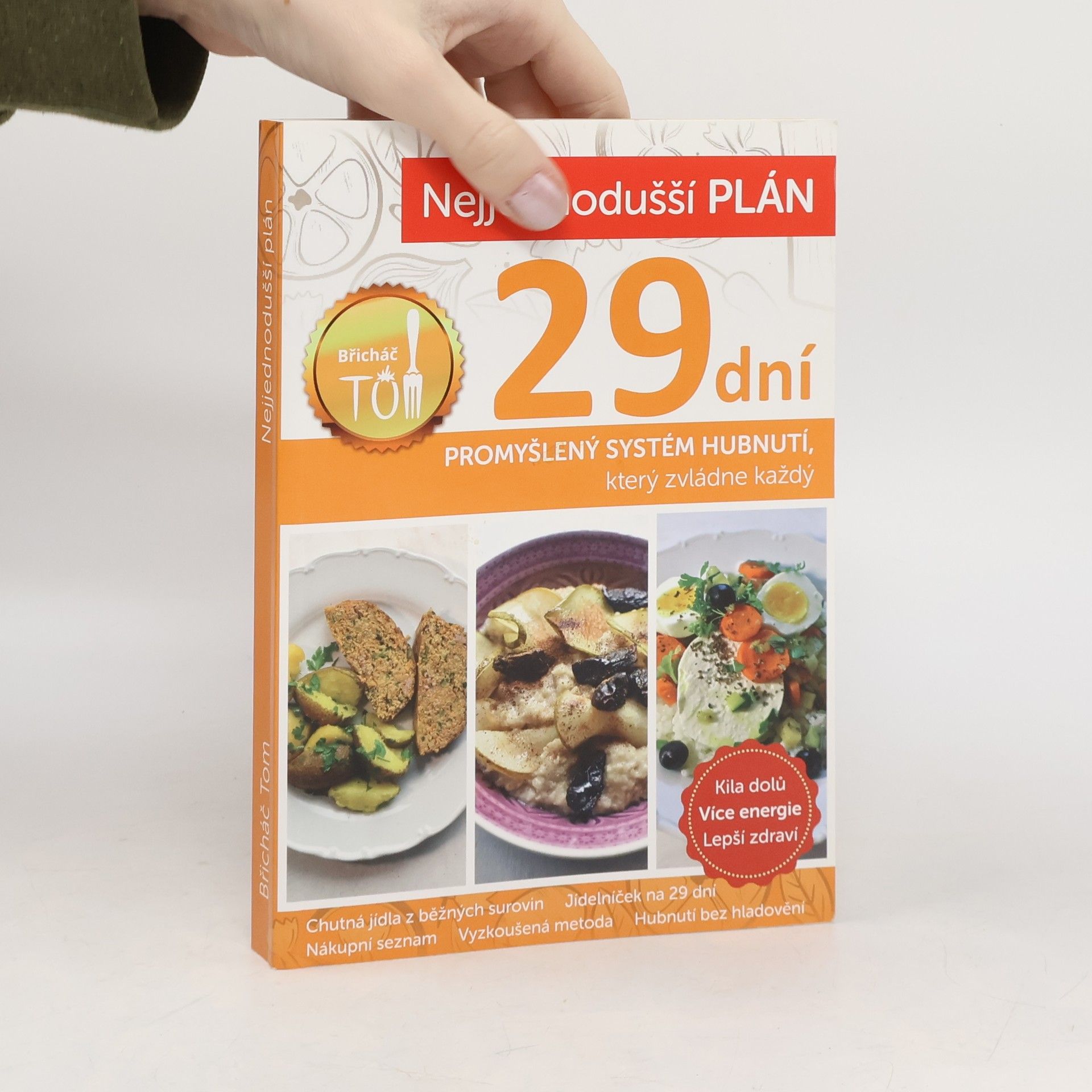Tomáš Kosačík Nejjednodušší plán na 29 dní. Břicháč Tom