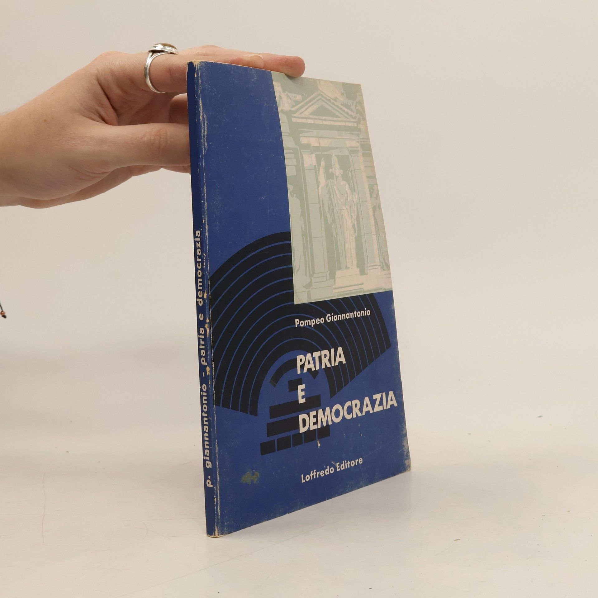 Pompeo Giannantio Patria e Democrazia