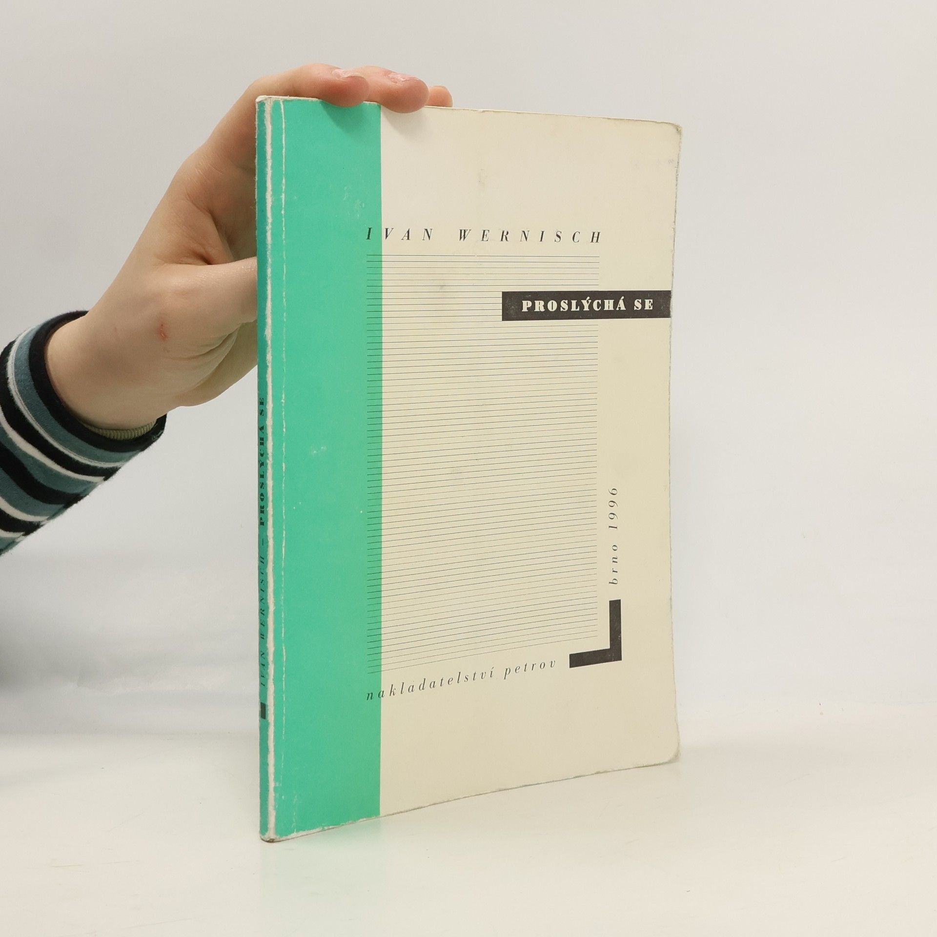 Ivan Wernisch Proslýchá se