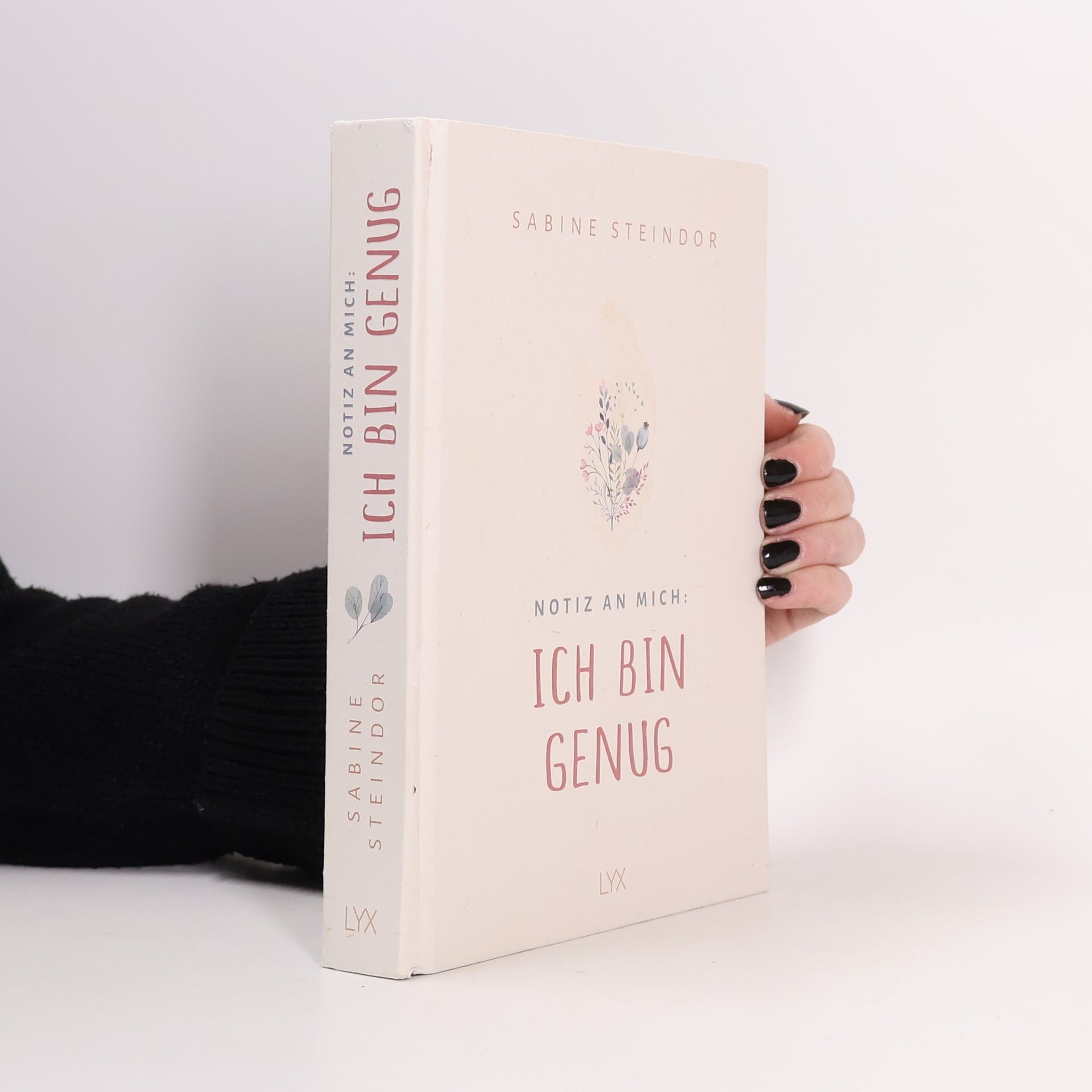 Steindor Sabine Notiz an mich: Ich bin genug