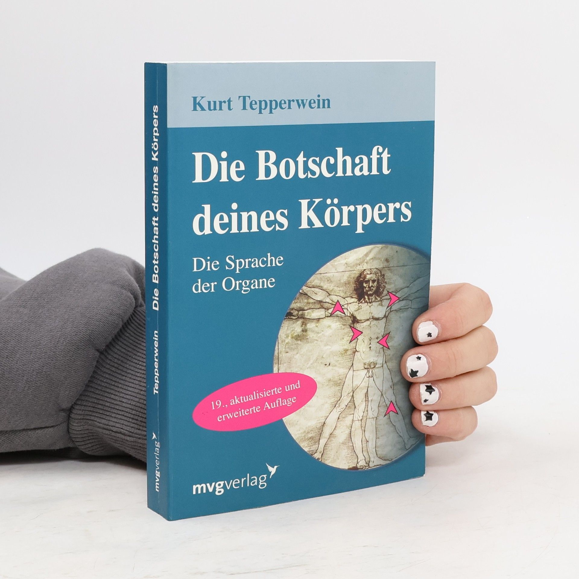 Kurt Tepperwein Die Botschaft deines Körpers