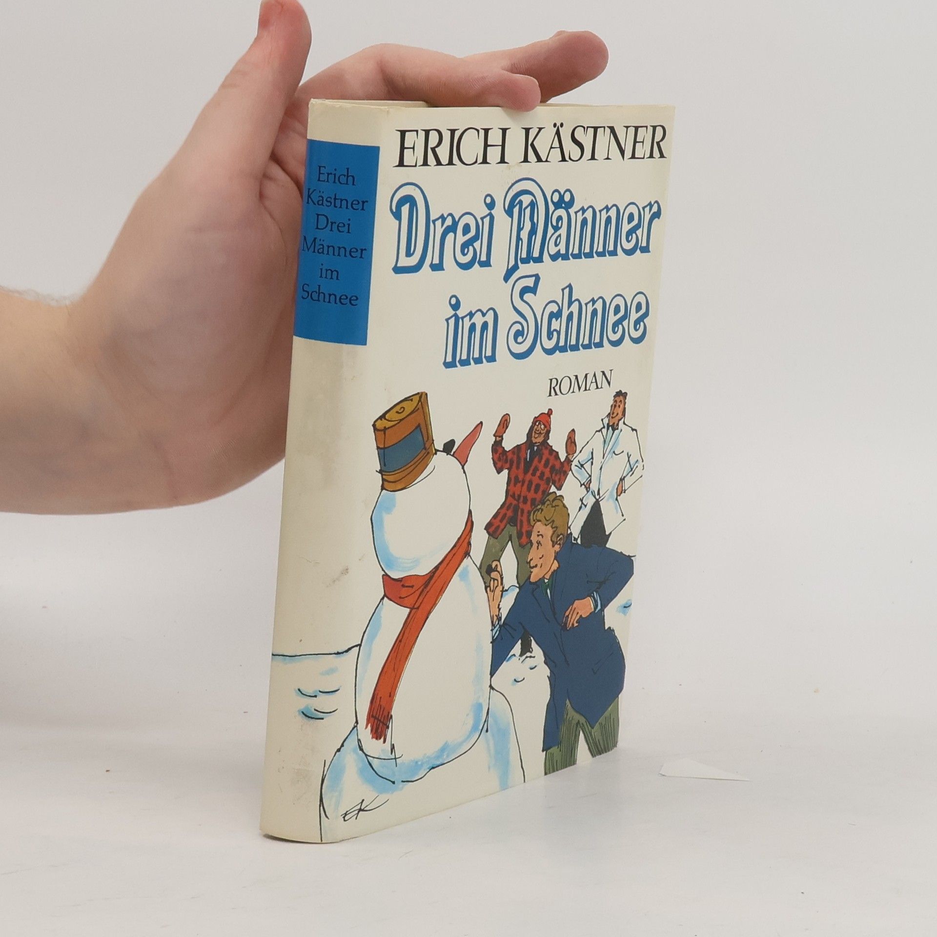 Erich Kästner Drei Männer im Schnee