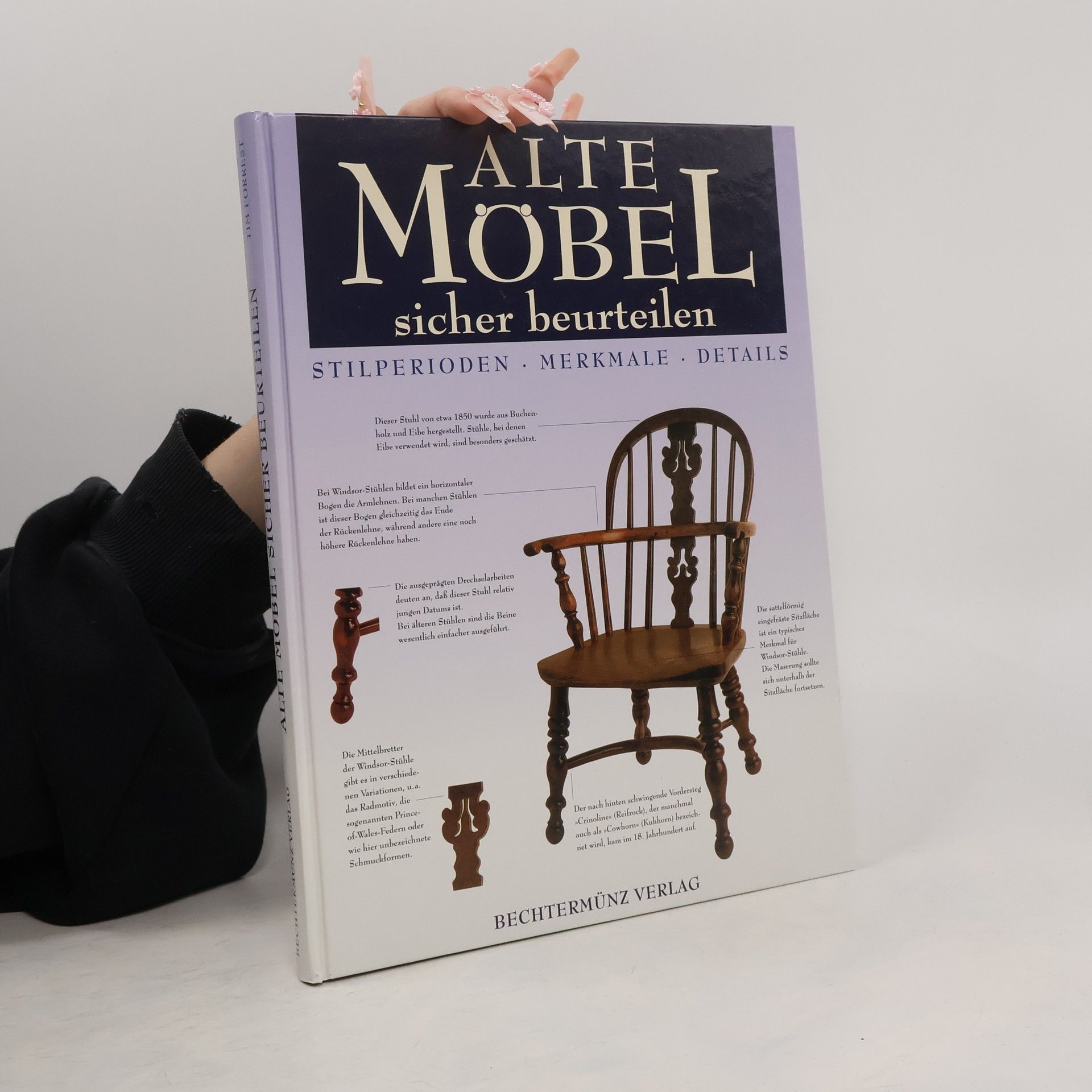 Tim Forrest Alte Möbel sicher beurteilen