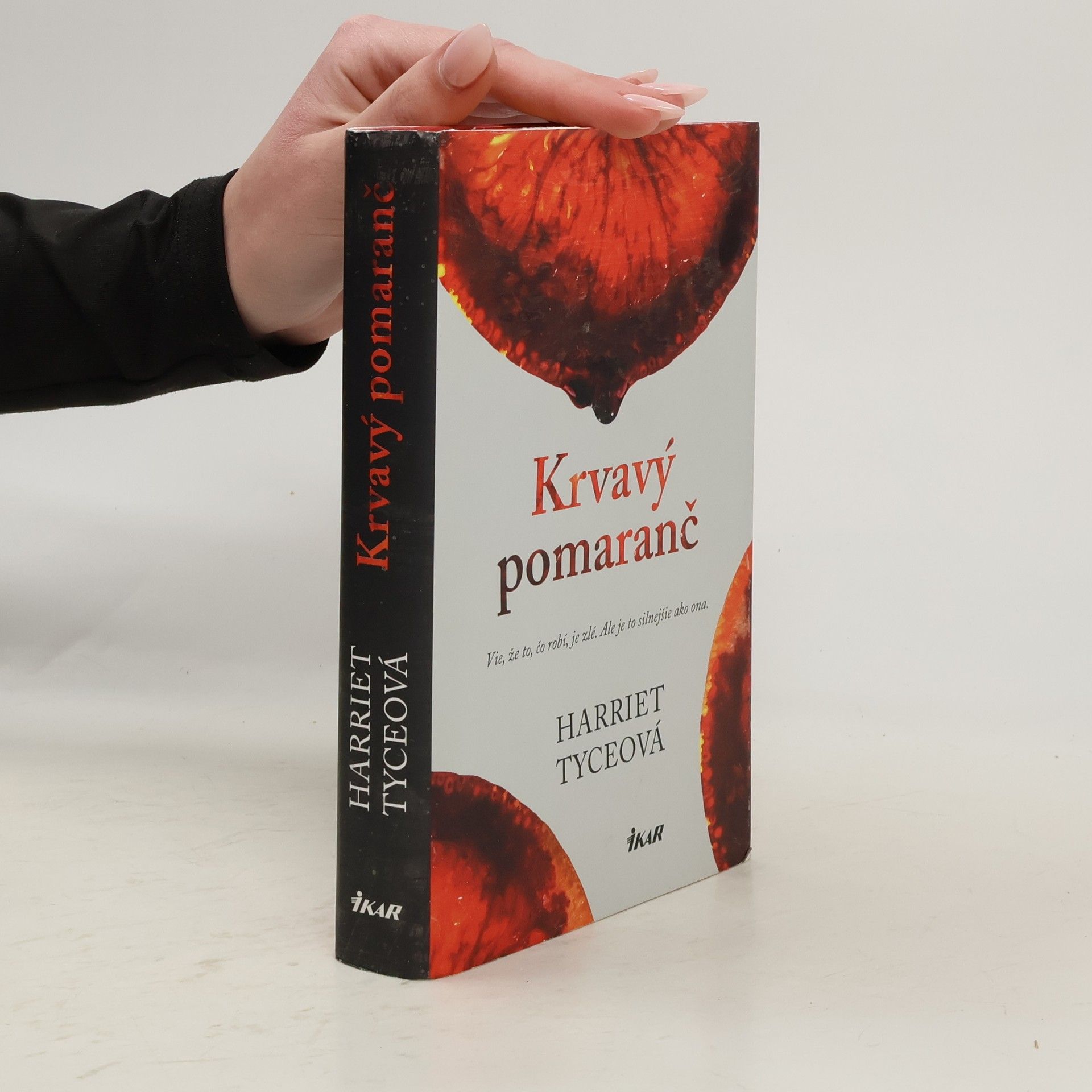 Harriet Tyce Krvavý pomaranč