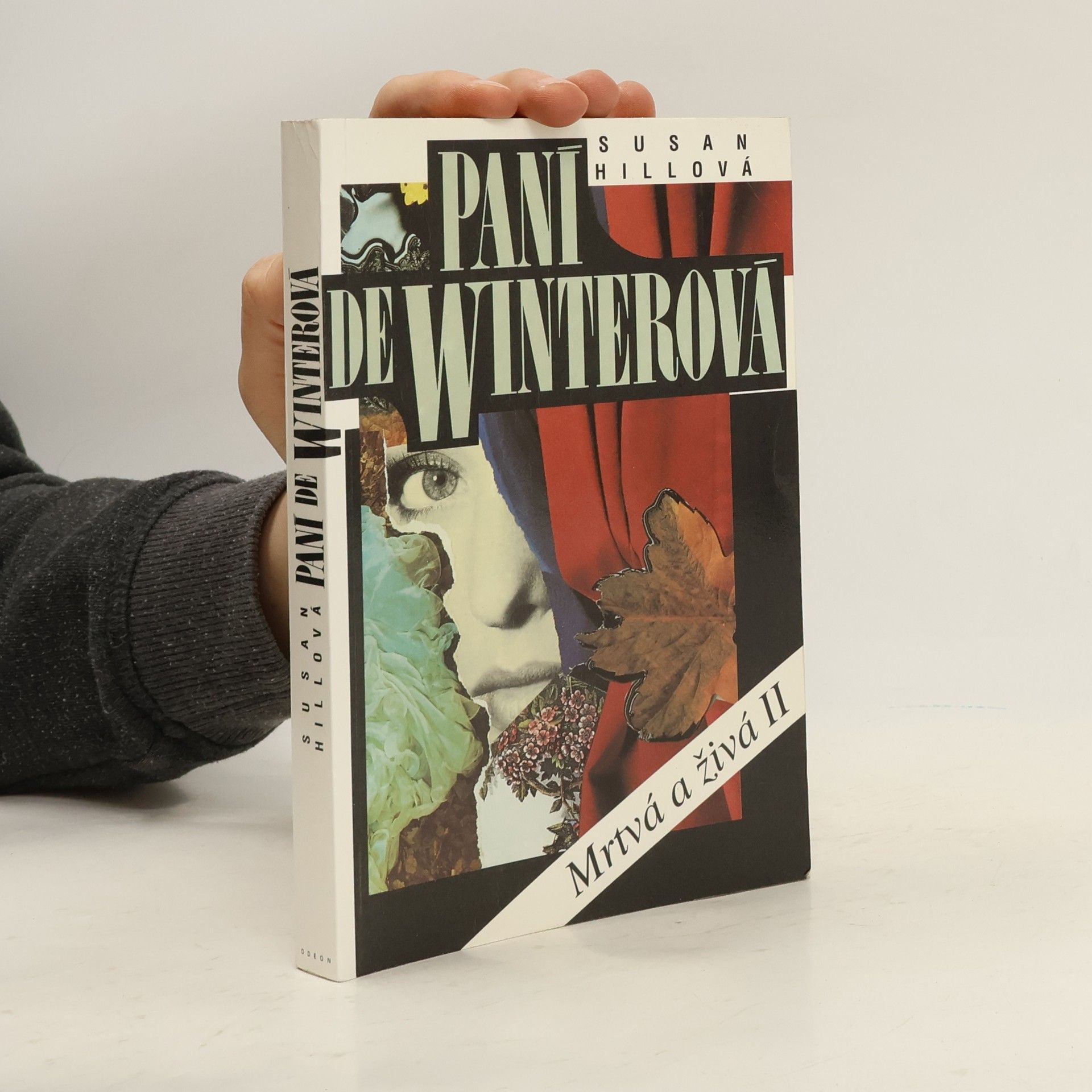 Susan Hill Paní de Winterová. Mrtvá a živá II