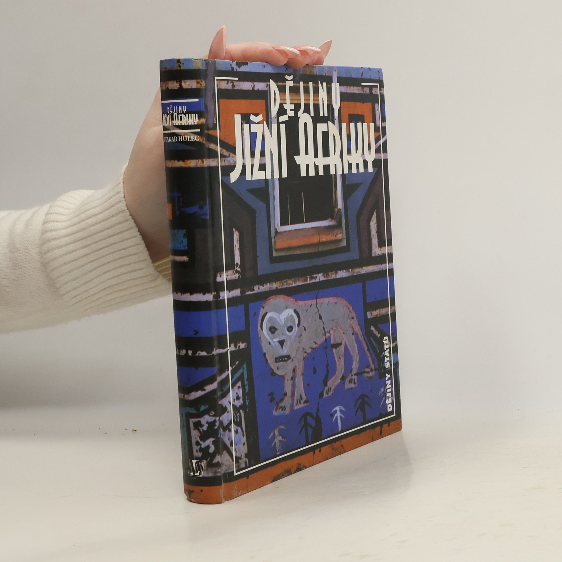 Otakar Hulec Dějiny jižní Afriky