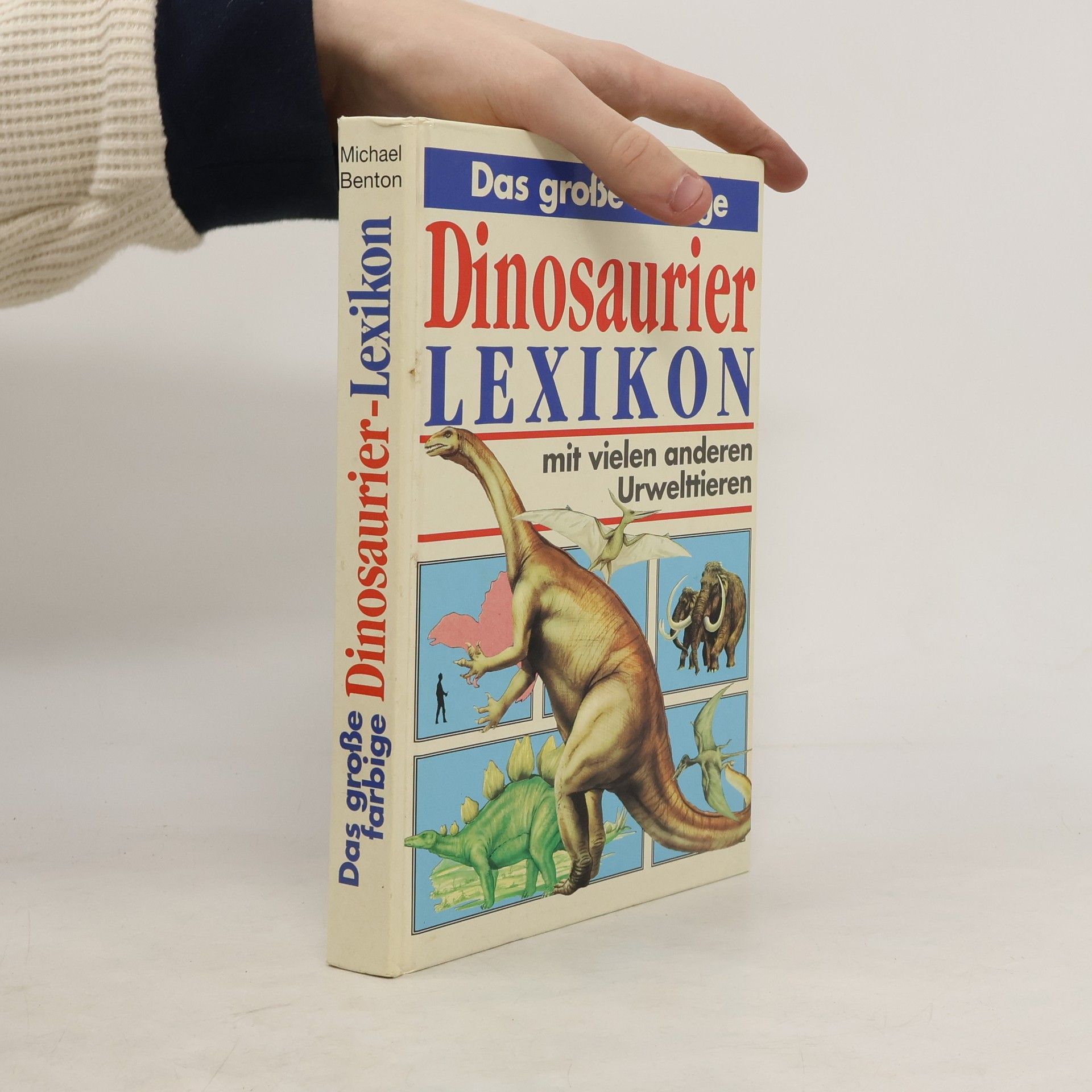 Das große farbige Dinosaurierlexikon