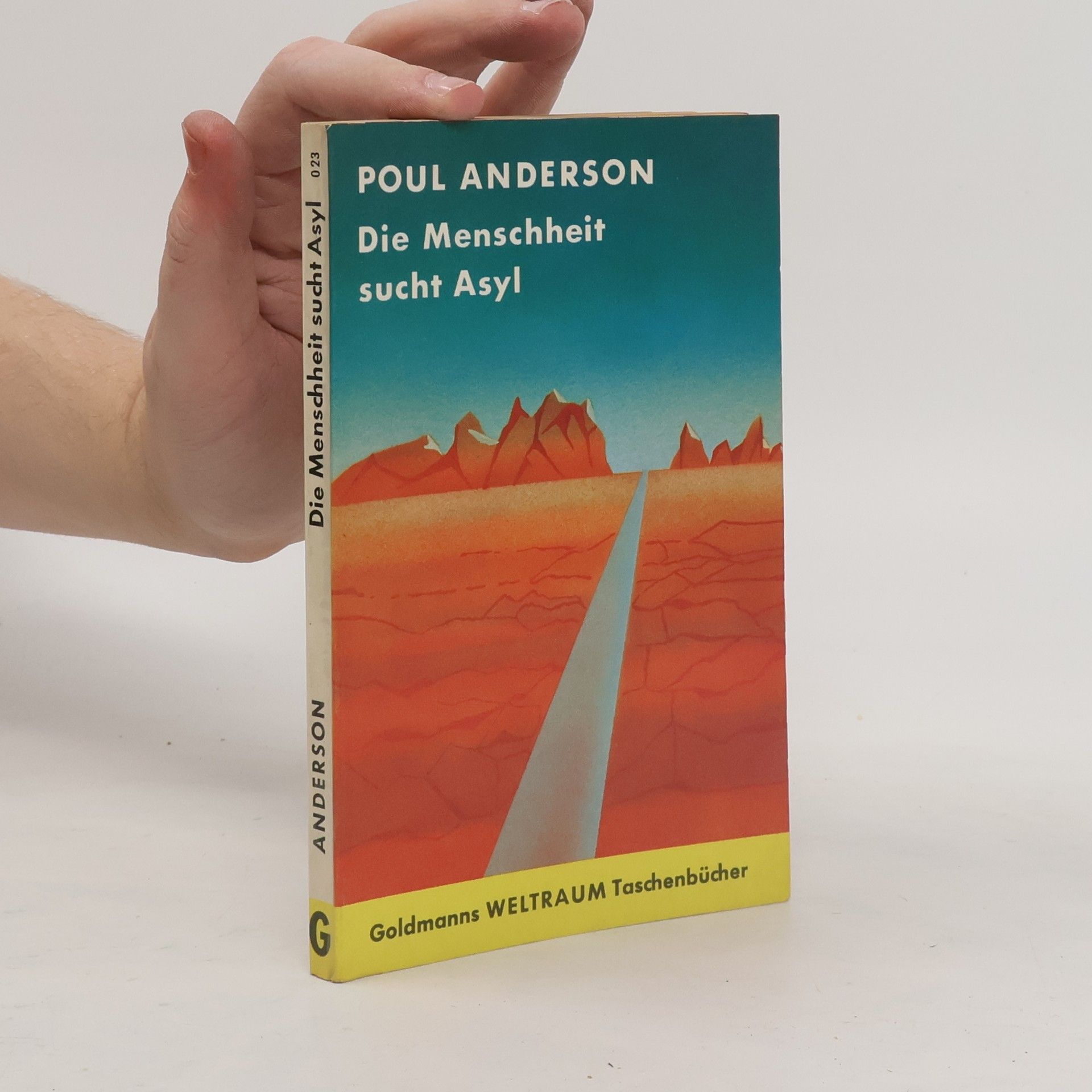 Poul Anderson Die Menschheit sucht Asyl