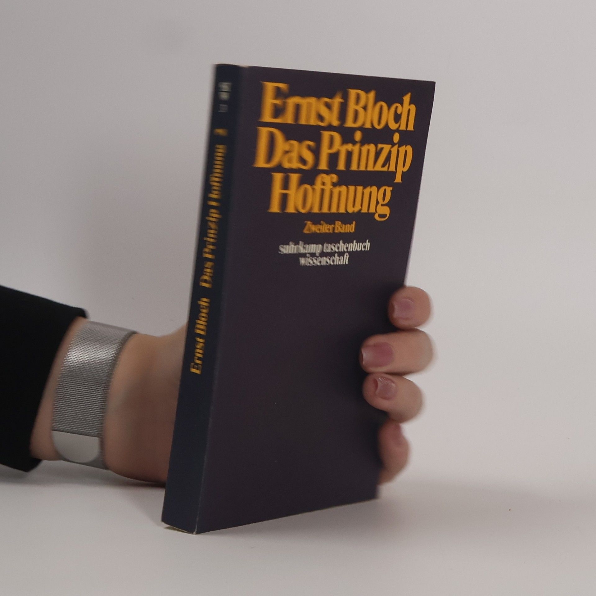 Ernst Bloch Das Prinzip Hoffnung. Zweiter Band