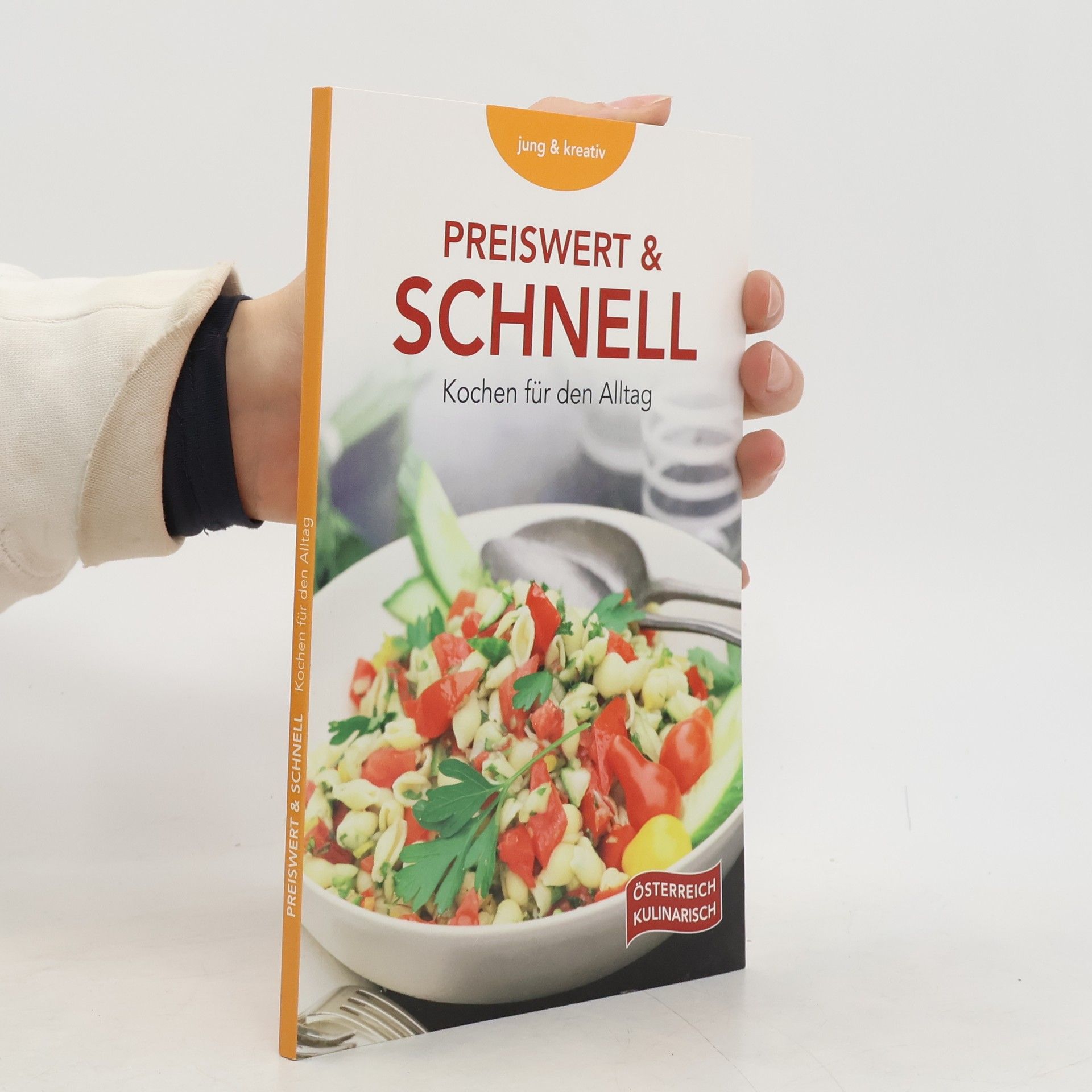 Auteurscollectief Preiswert & Schnell. Kochen für den Alltag