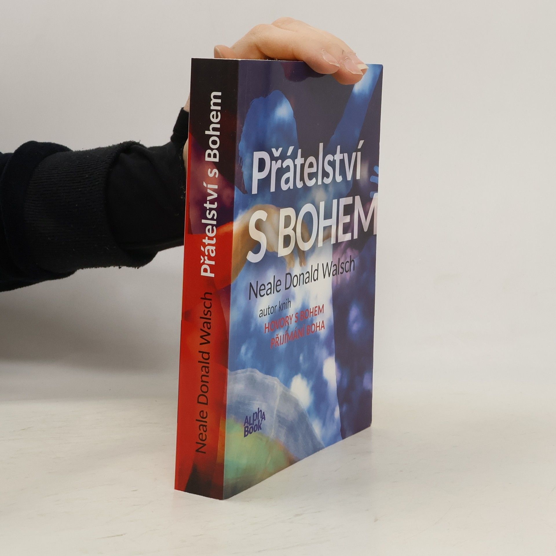 Neale Donald Walsch Přátelství s Bohem