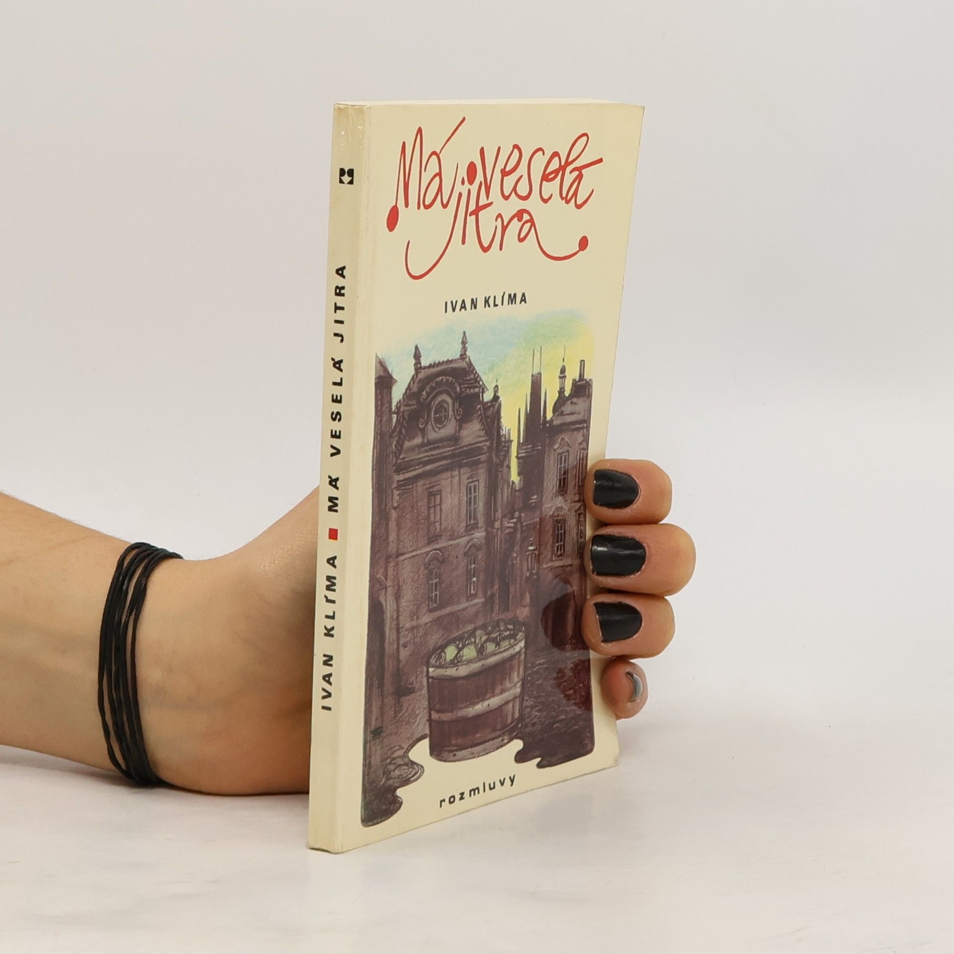 Ivan Klíma Má veselá jitra