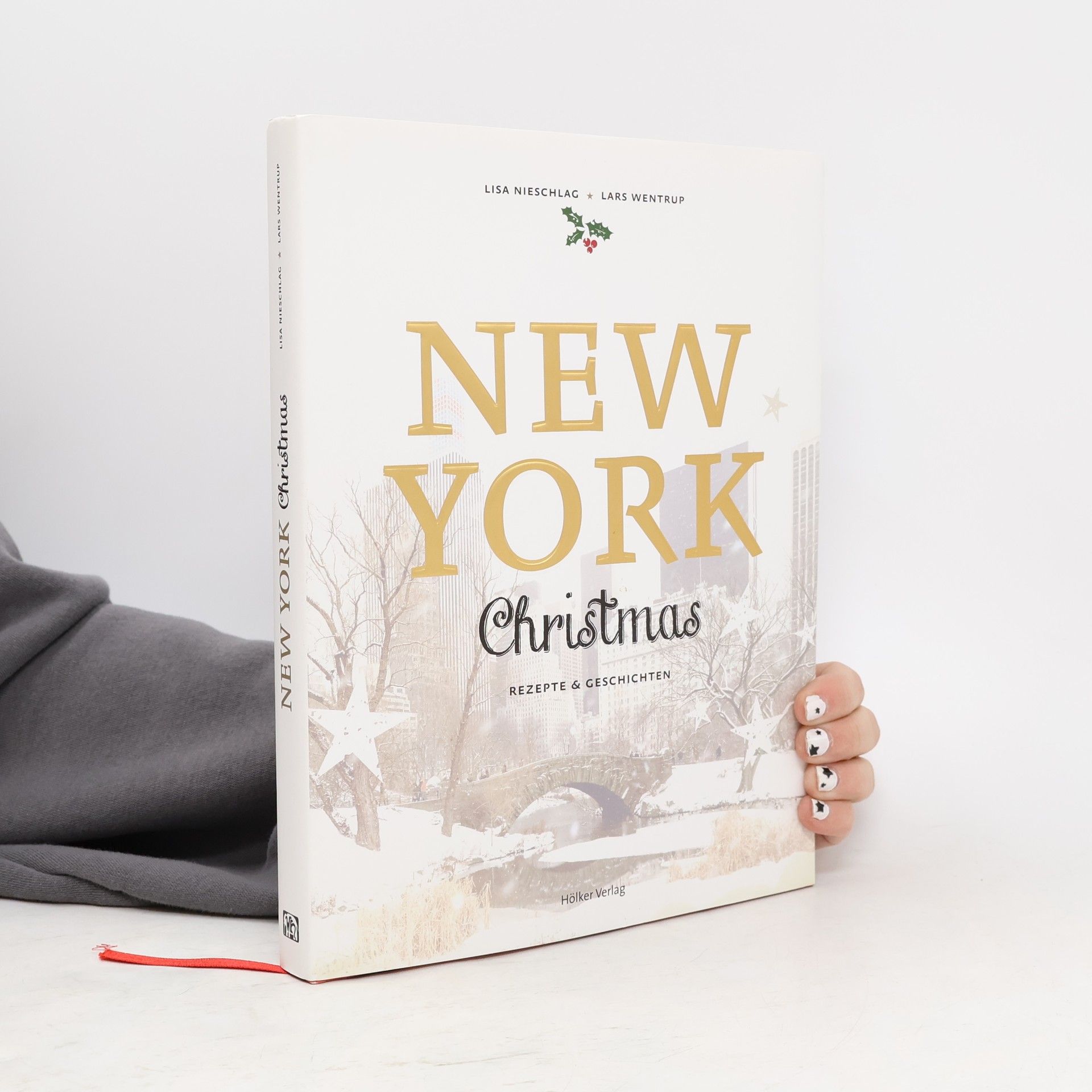 New York Christmas - Rezepte und Geschichten