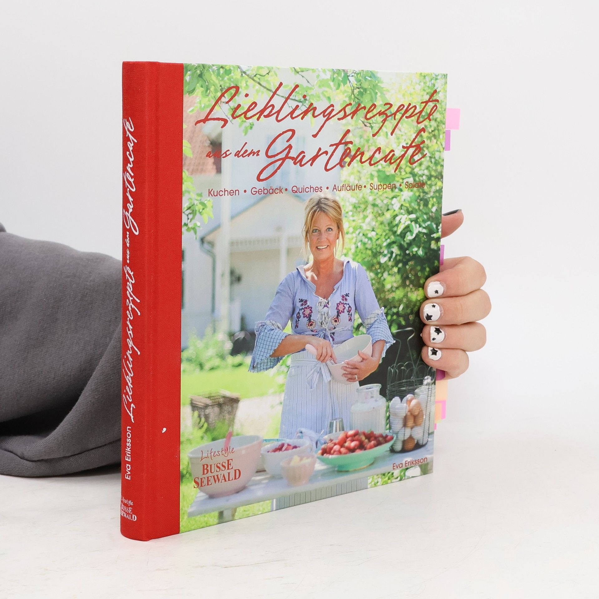 Eva Eriksson Lieblingsrezepte aus dem Gartencafé