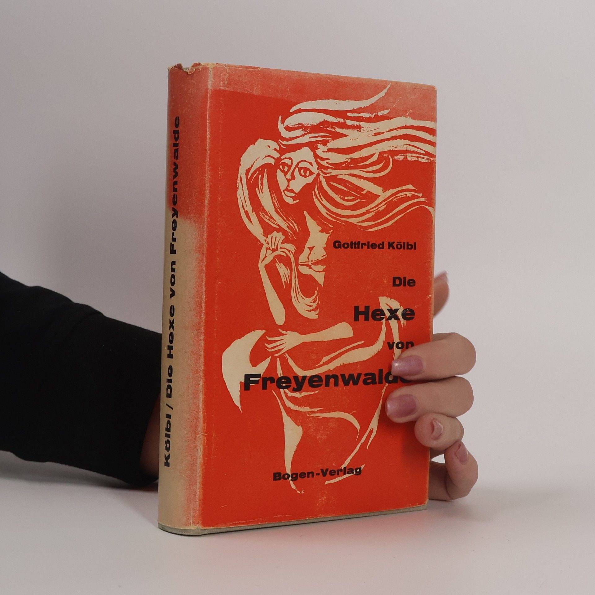 Gottfried Kölbl Die Hexe von Freyenwalde