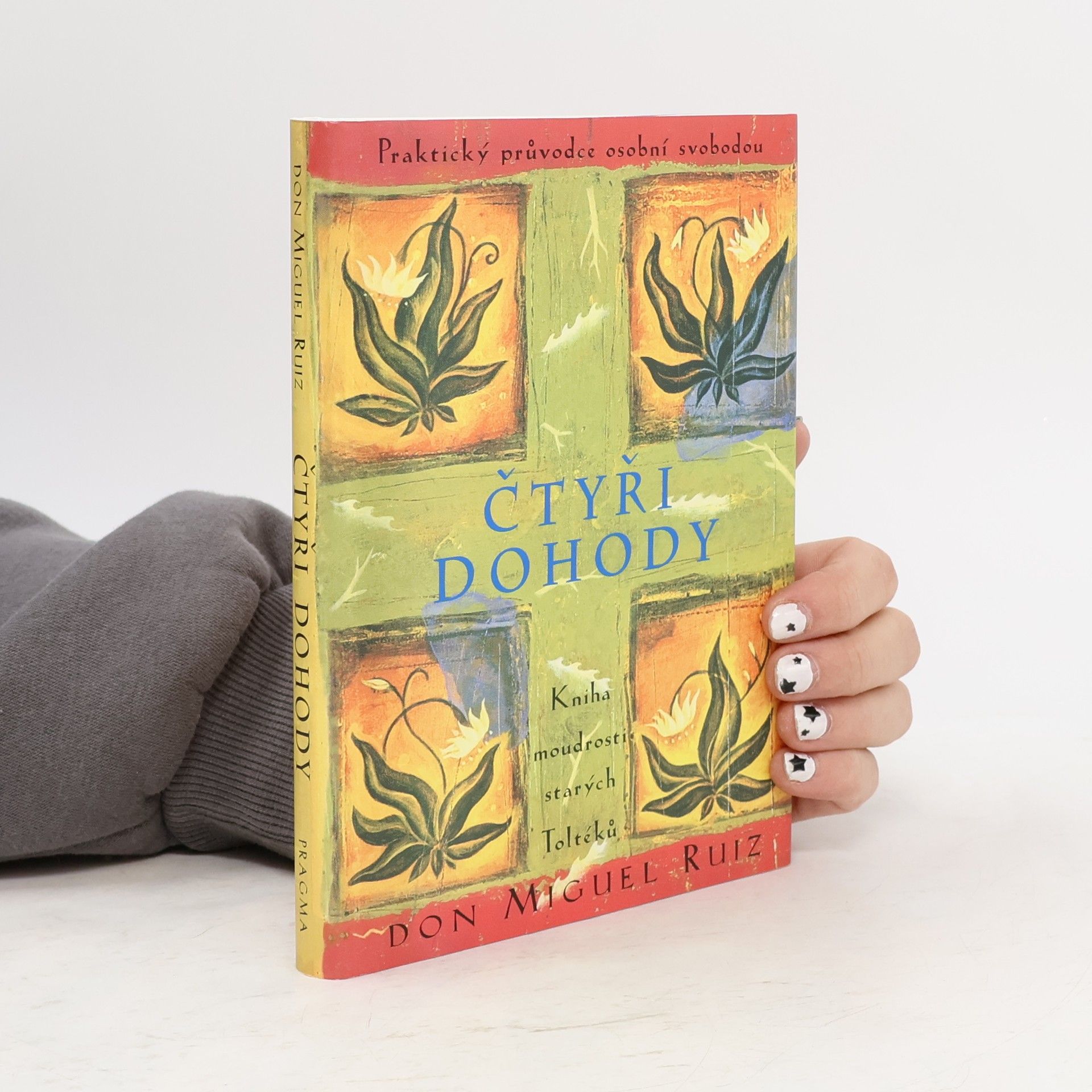 Don Miguel Ruiz Čtyři dohody