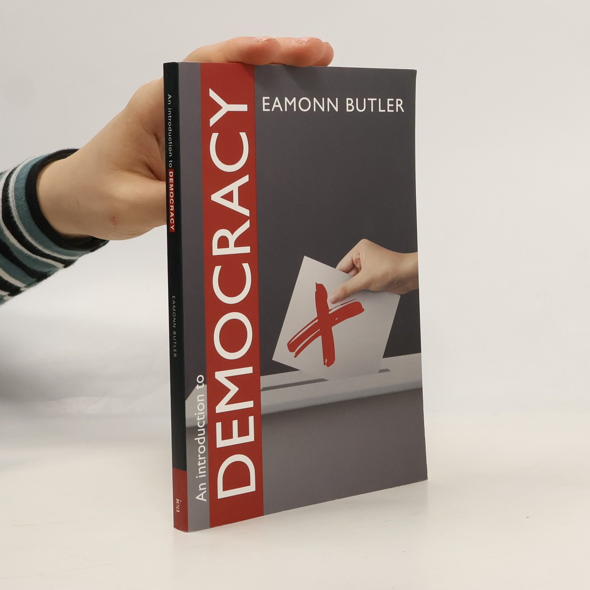 Eamonn Butler An Introduction to Democracy