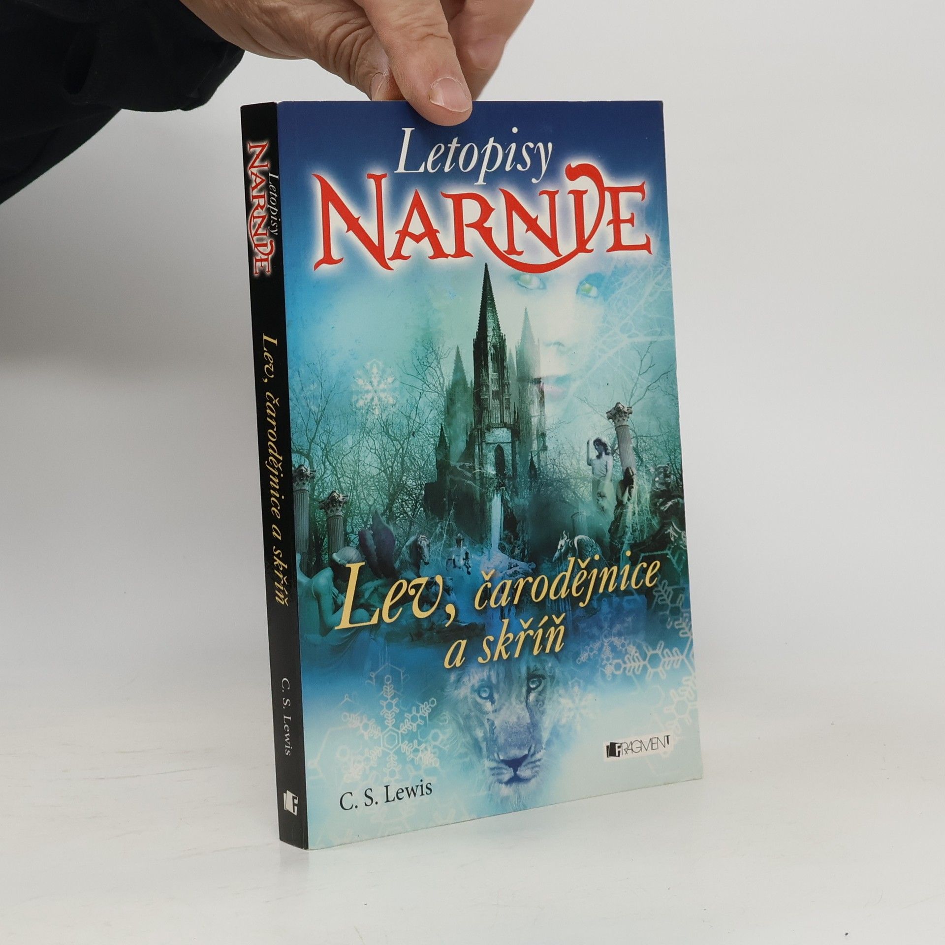 Clive Staples Lewis Lev, čarodějnice a skříň. Letopisy Narnie