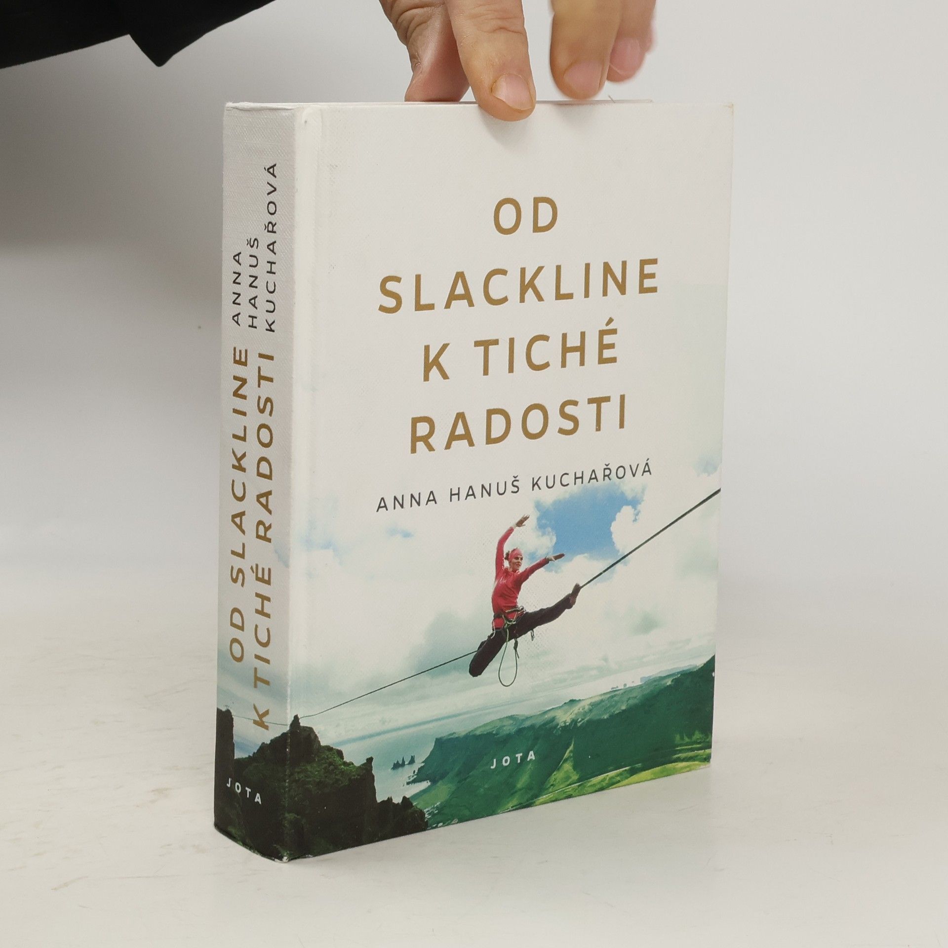 Anna Hanuš Kuchařová Od slackline k tiché radosti