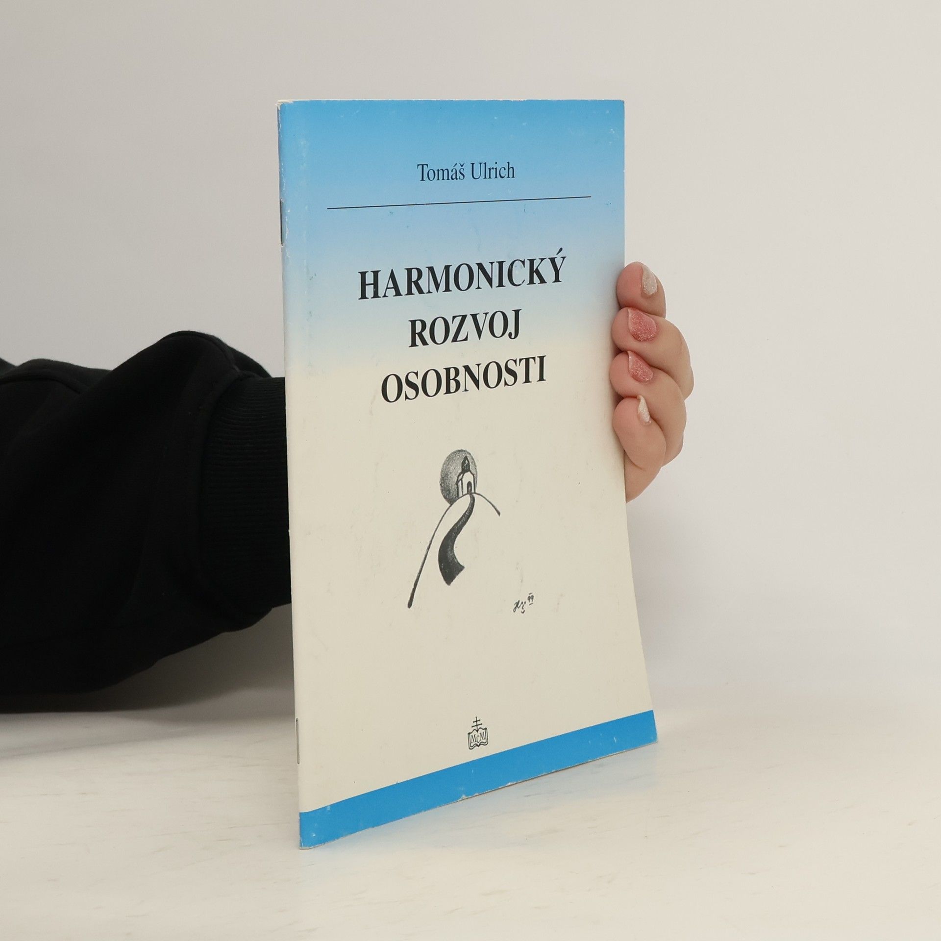 Tomáš Ulrich Harmonický rozvoj osobnosti