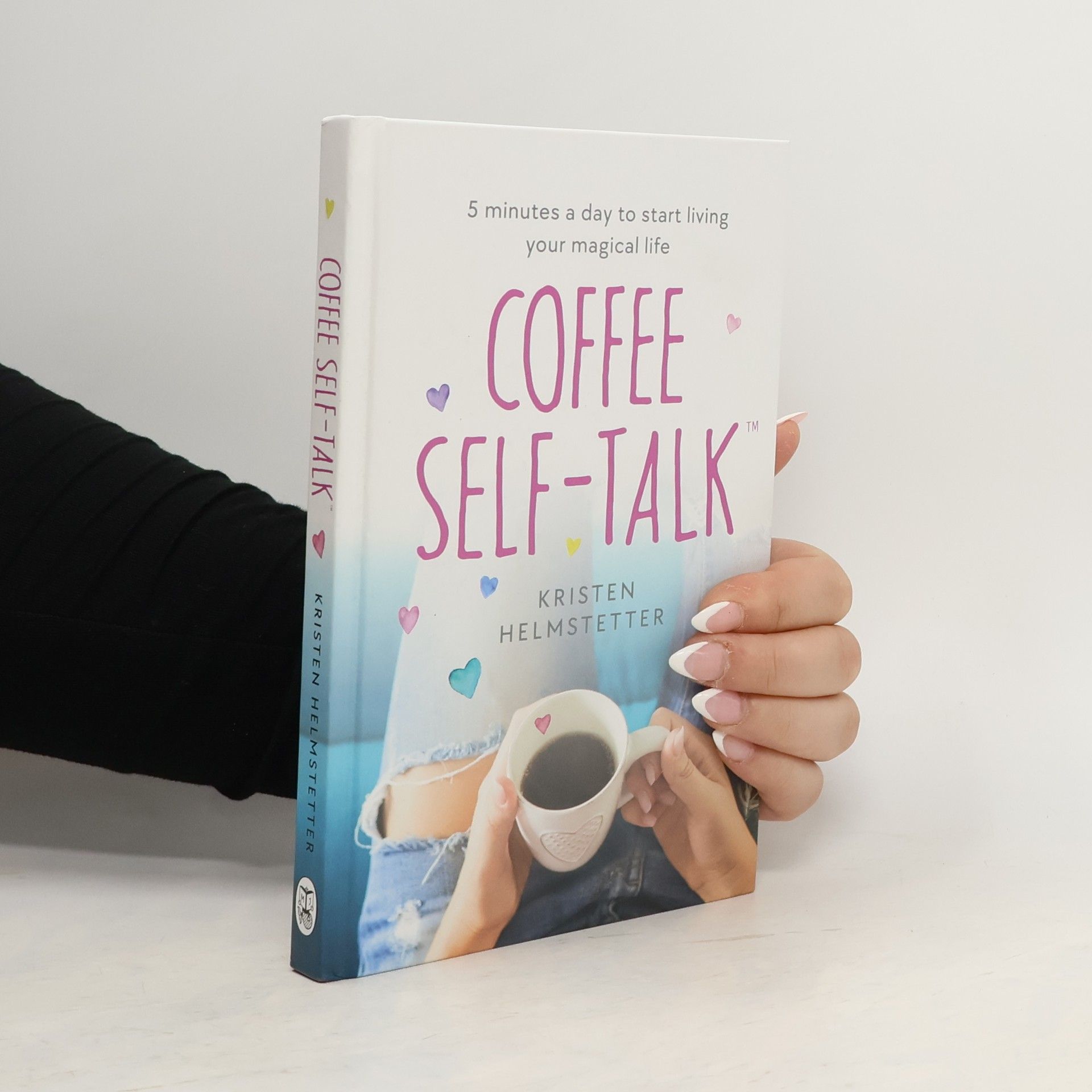 Kristen Helmstetterová Coffee Self-Talk