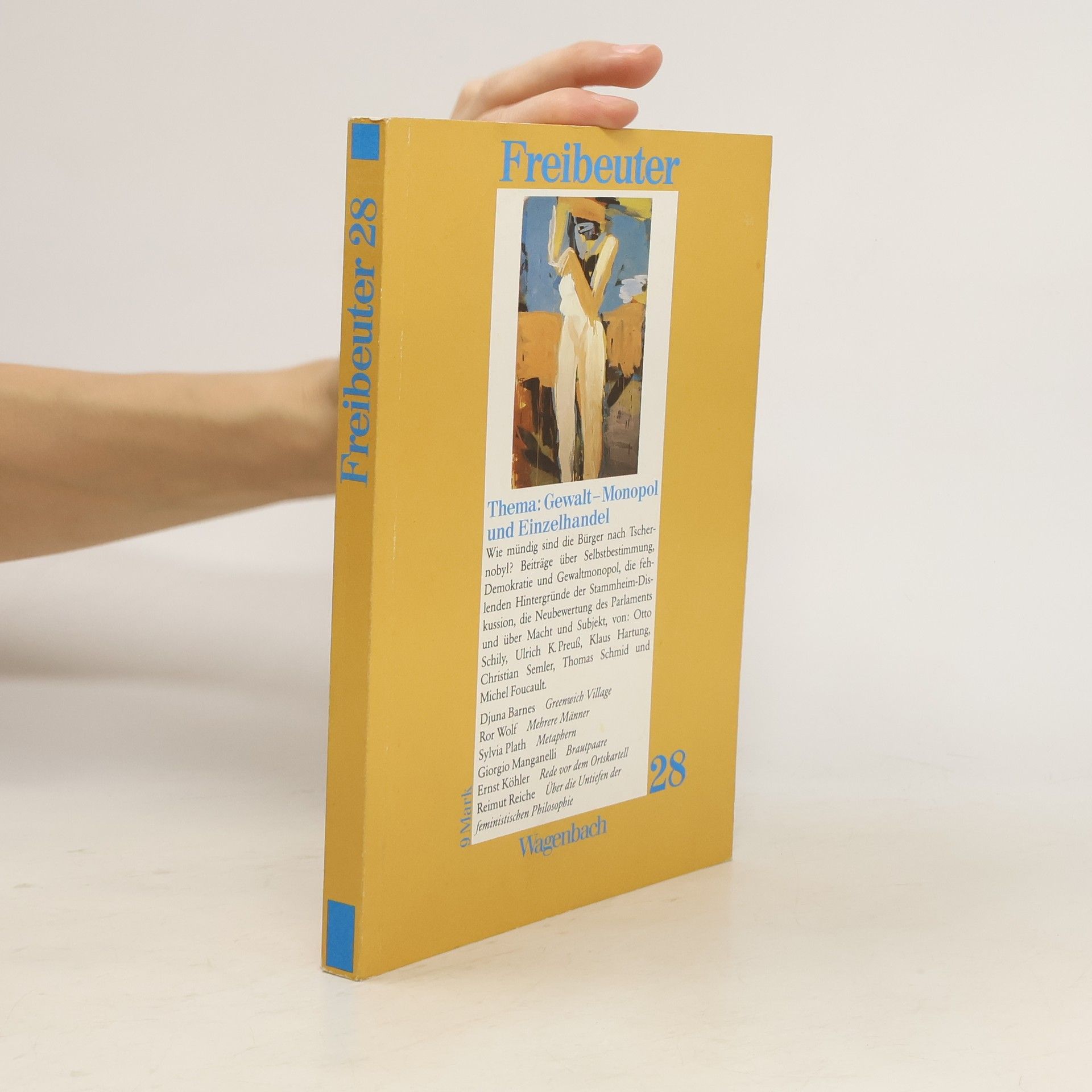 Autores varios Freibeuter 28. Gewald-Monopol und Eizelhandel