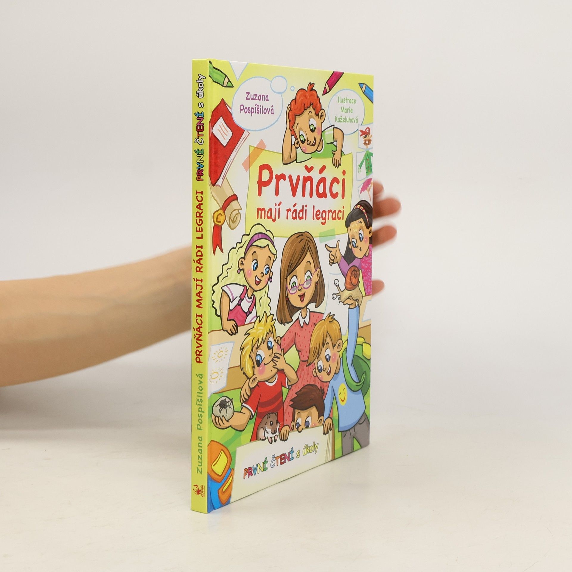 Zuzana Pospíšilová Prvňáci mají rádi legraci - První čtení s úkoly