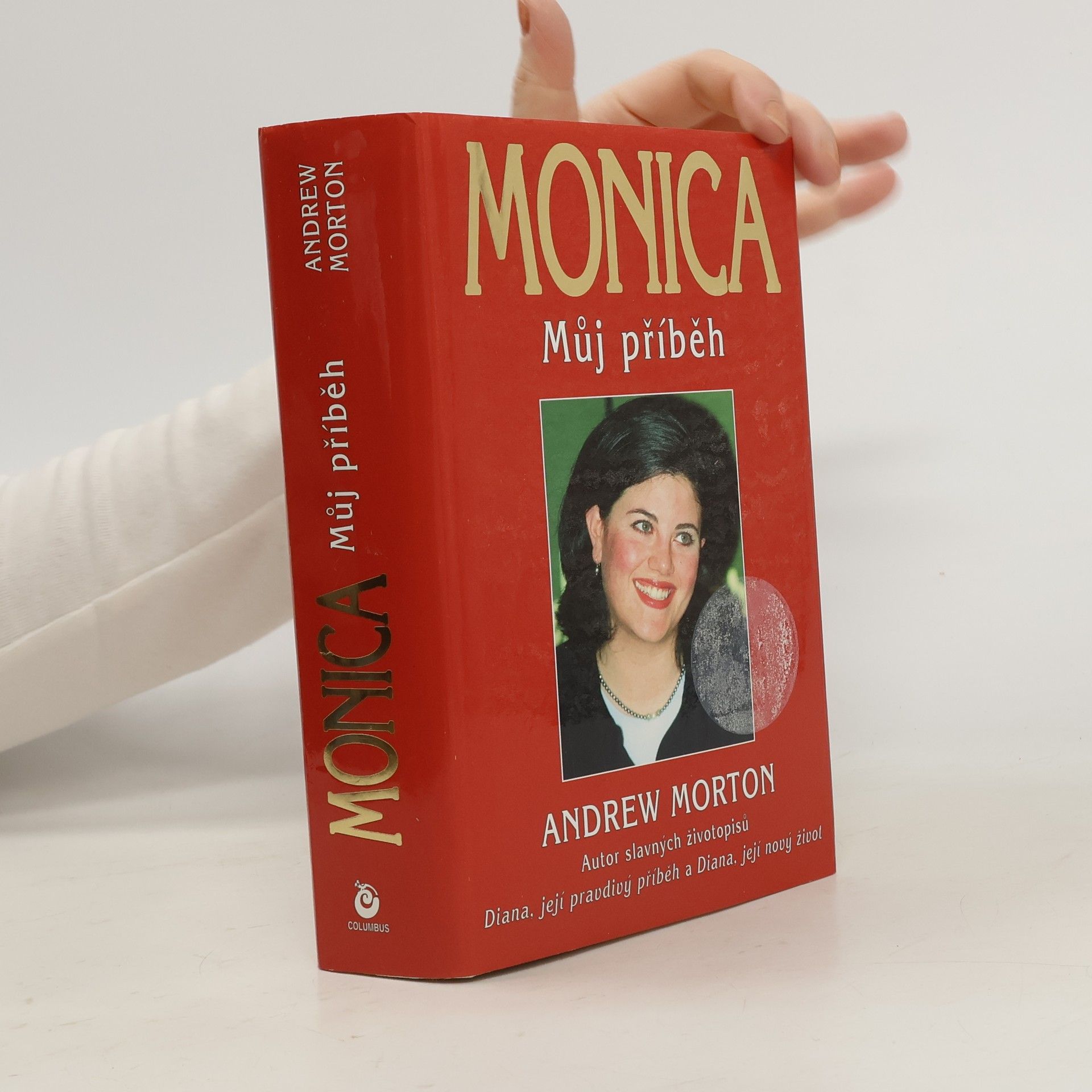Andrew Morton Monica: Můj příběh