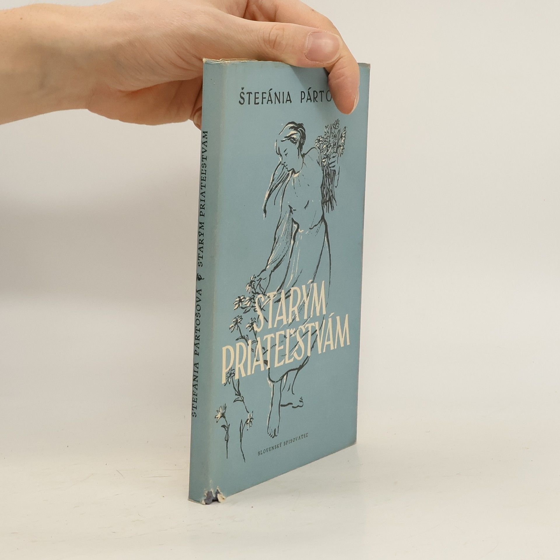 Štefánia Pártošová Starým priateľstvám