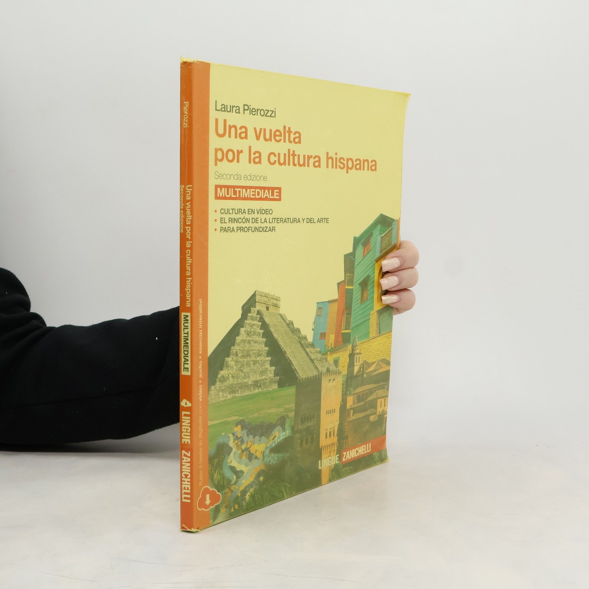 Una vuelta por la cultura hispana. Per le scuole superiori - Seconda edizione. Multimediale: Cultura en vídeo, el rincón de la literatura y del arte, para profundizar