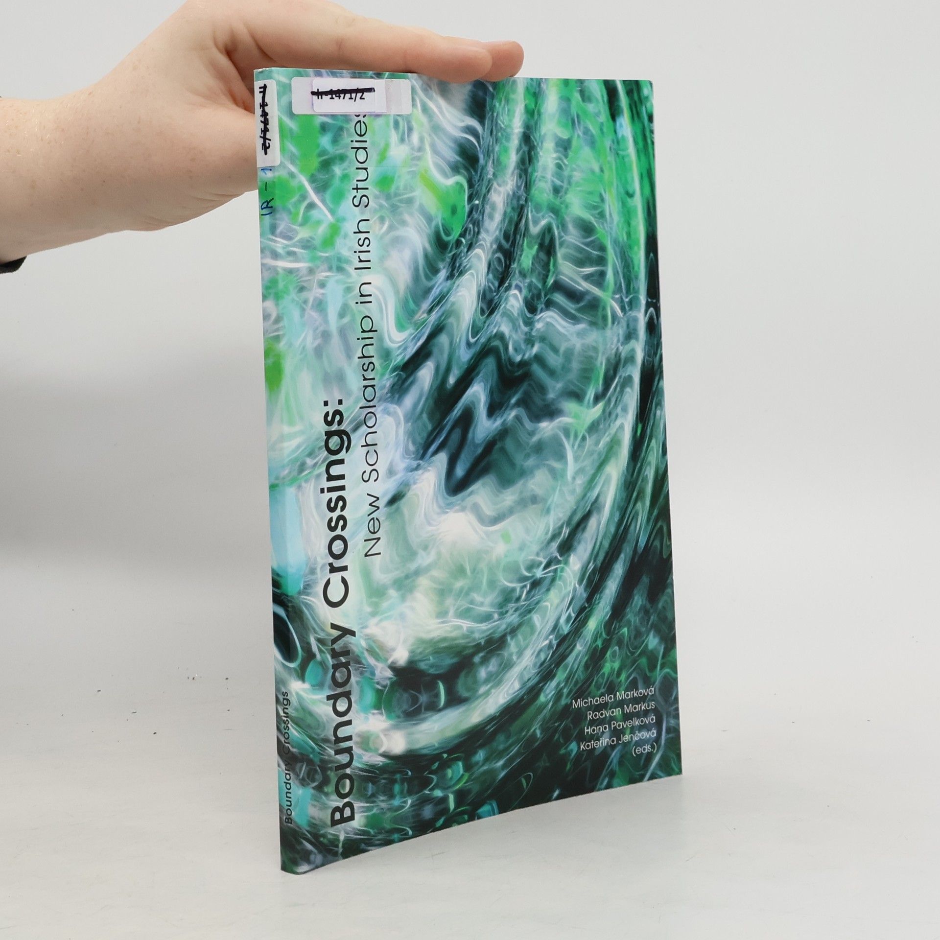 Autores varios Boundary Crossings : New Scholarship in Irish Studies