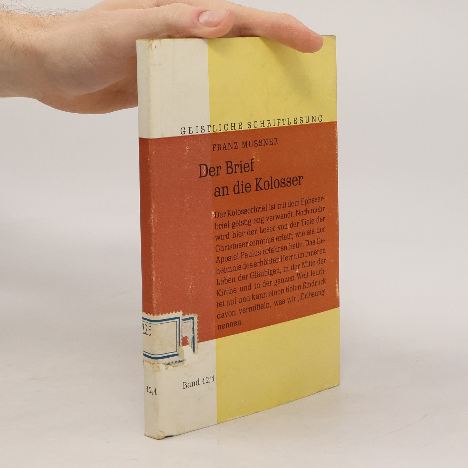 Franz Mussner Der Brief an die Kolosser. Band 12/1