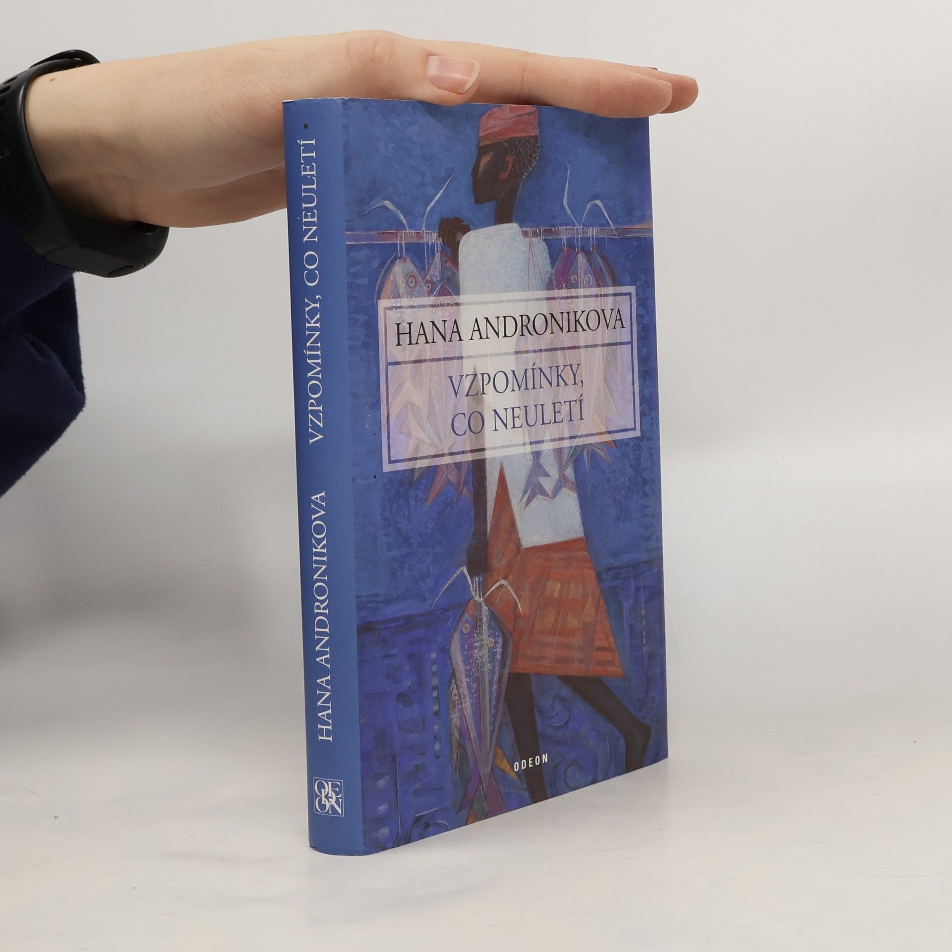 Hana Androníková Vzpomínky, co neuletí