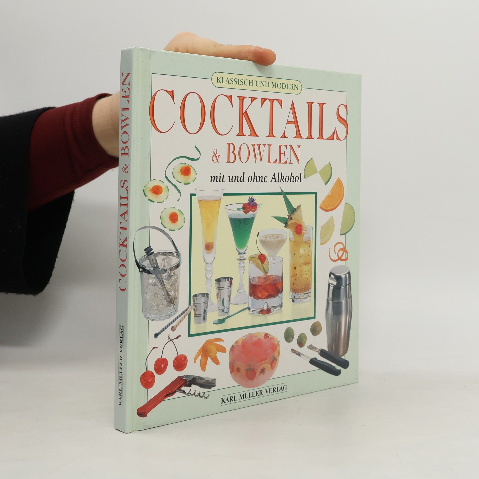 Kolektív autorov Cocktails & Bowlen mit und ohne Alkohol