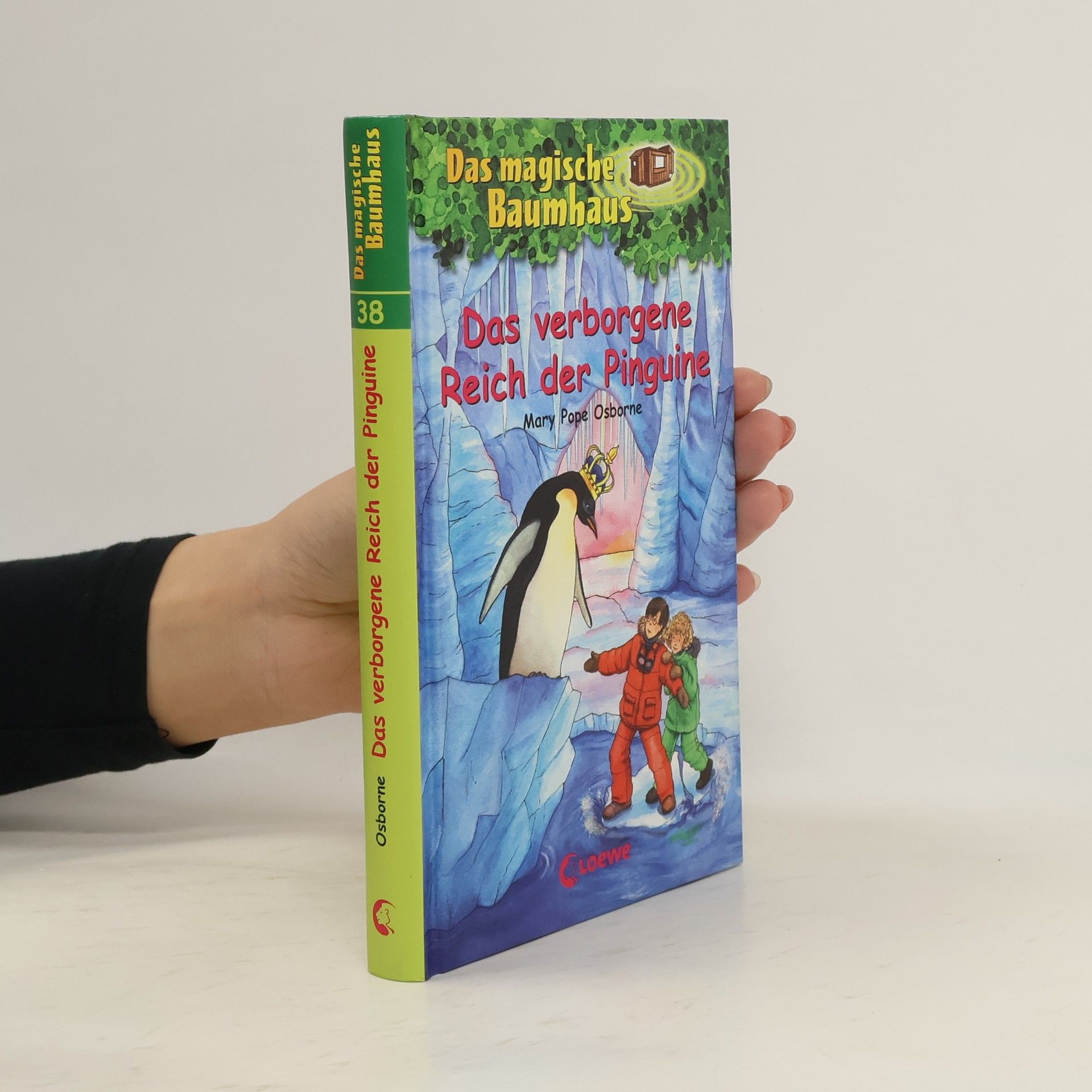 Mary Pope Osborne Das verborgene Reich der Pinguine