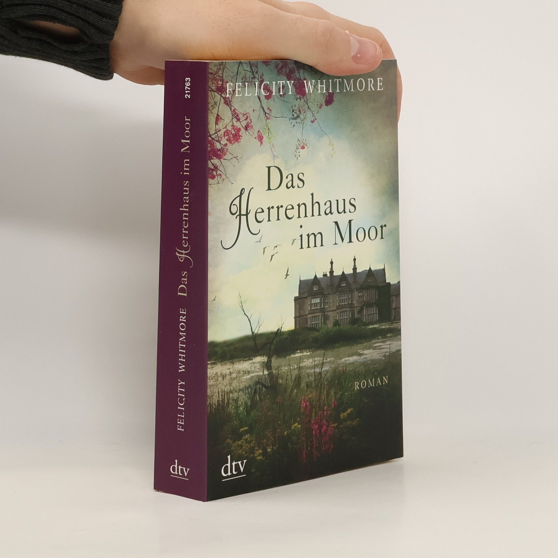 Felicity Whitmore Das Herrenhaus im Moor